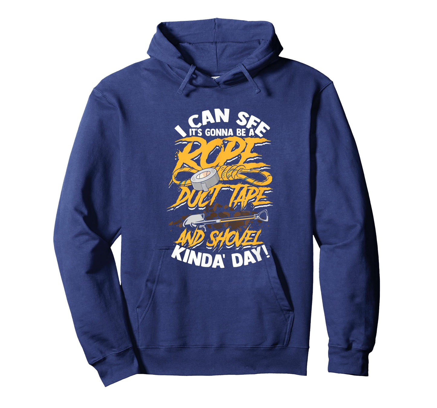 I can see it's gonna be rope duct tape and shovel - Scary T-Shirt