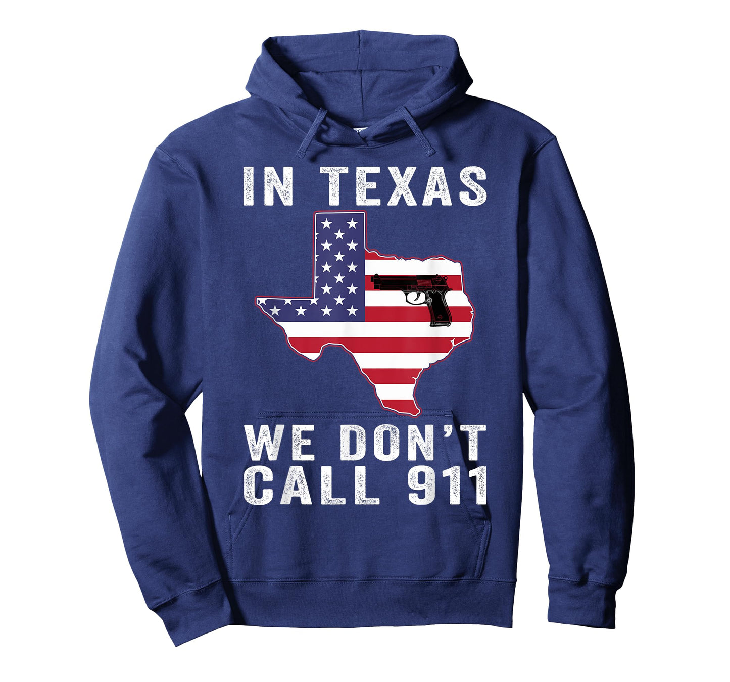 IN TEXAS WE DON'T CALL 911 PATRIOTIC AMERICAN FLAG STATE FLA T-Shirt