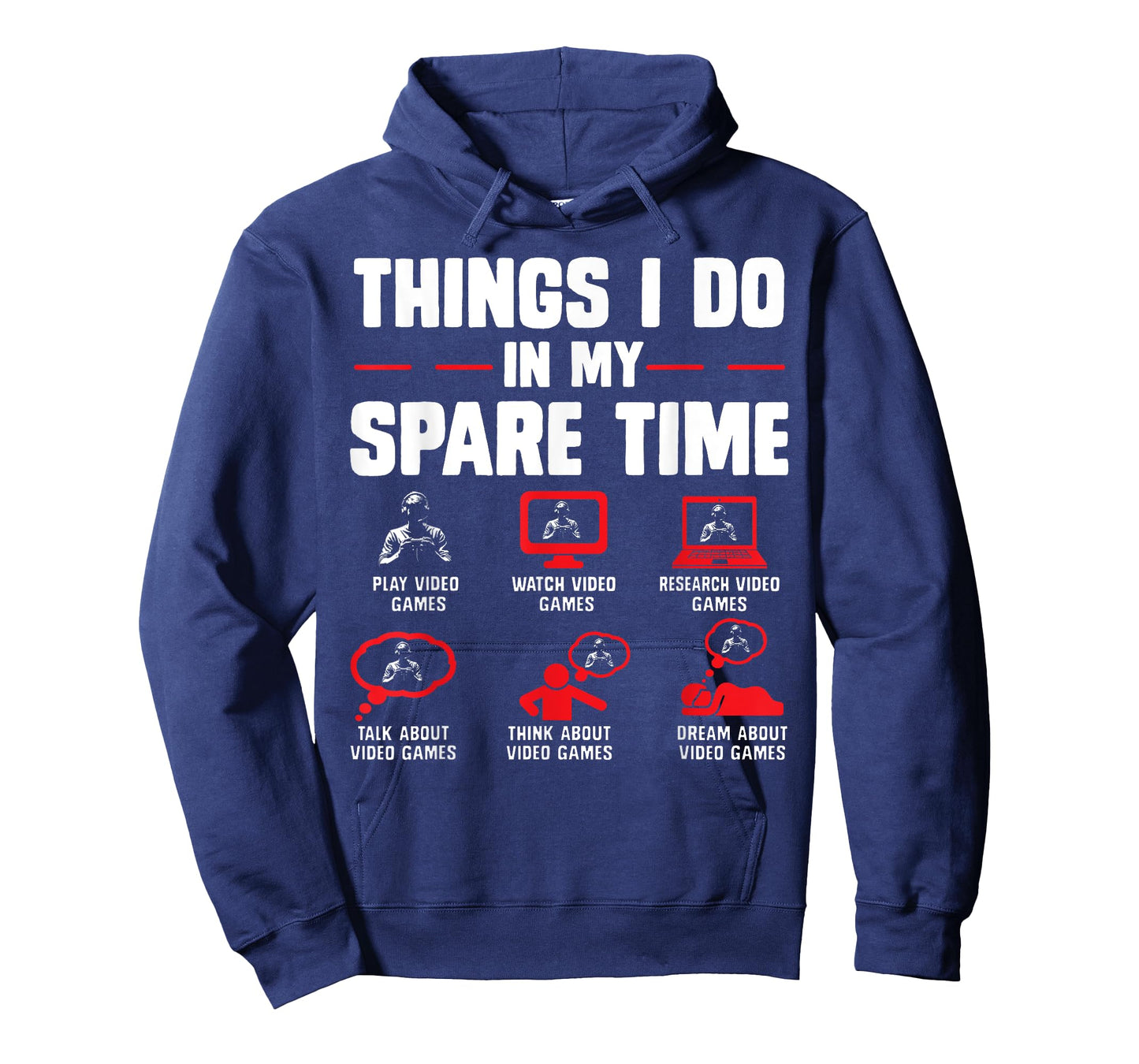 Gamers Things I Do In My Spare Time play video games gaming T-Shirt