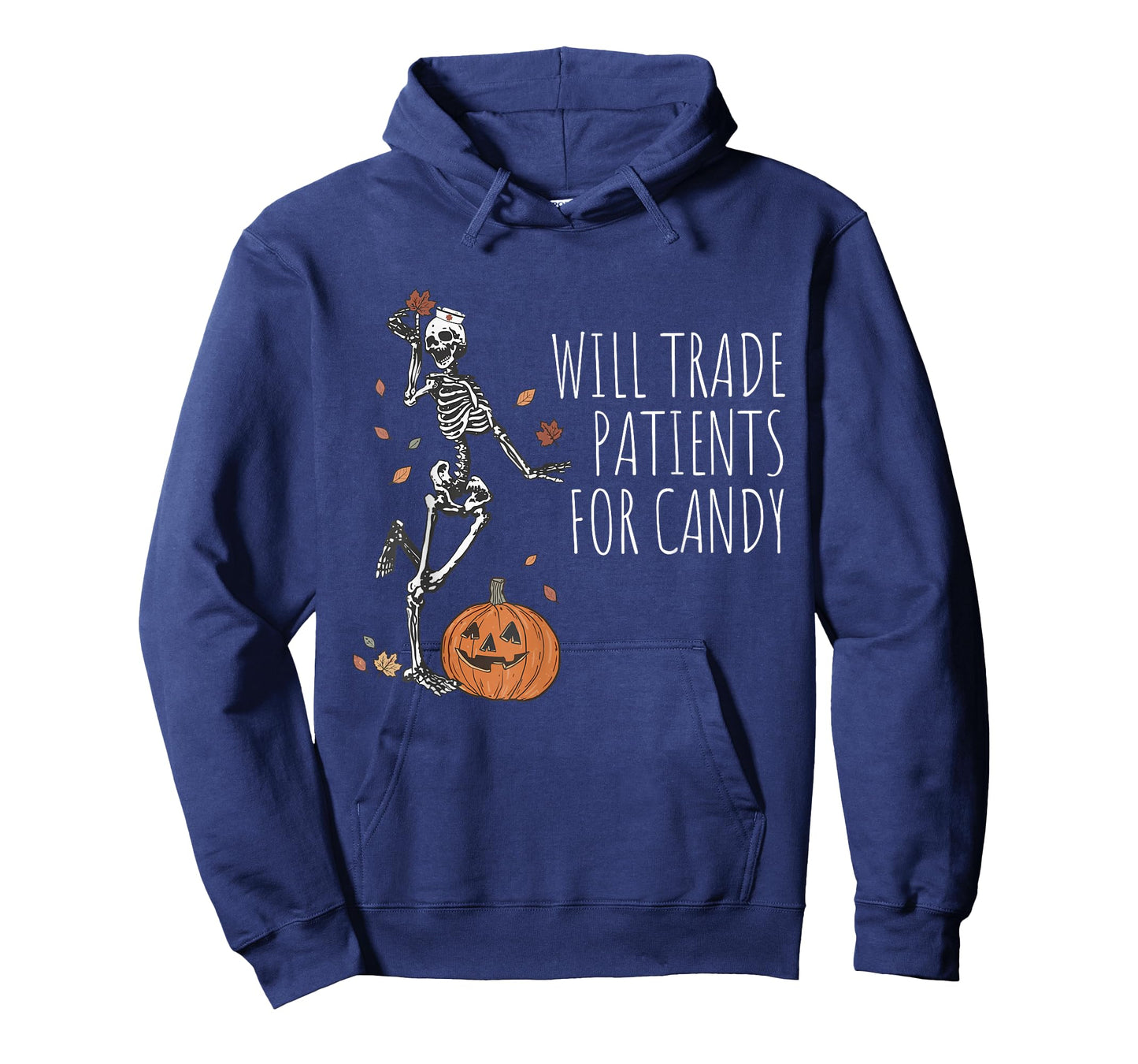 Funny Skeleton Nurse Halloween Will Trade Patients For Candy T-Shirt