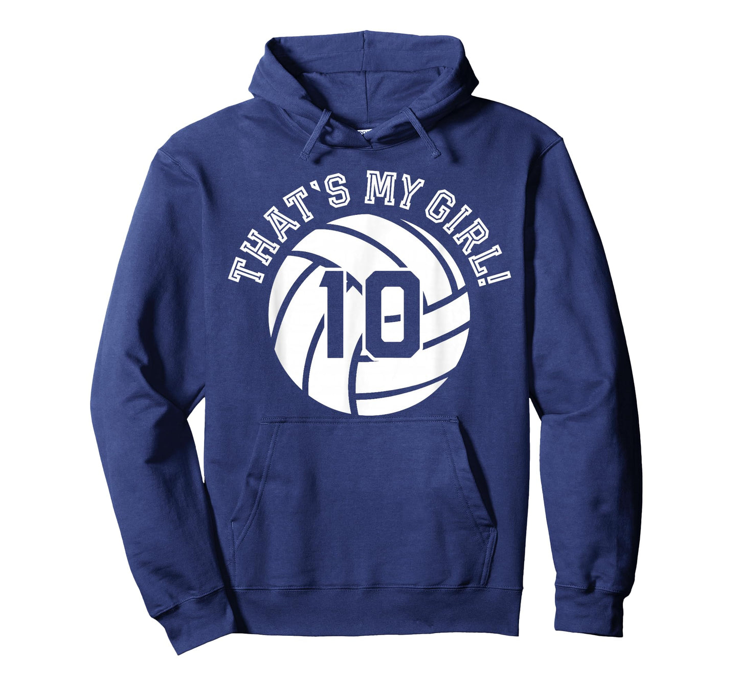 10 Volleyball Player That's My Girl Cheer Mom Dad Team Coach T-Shirt