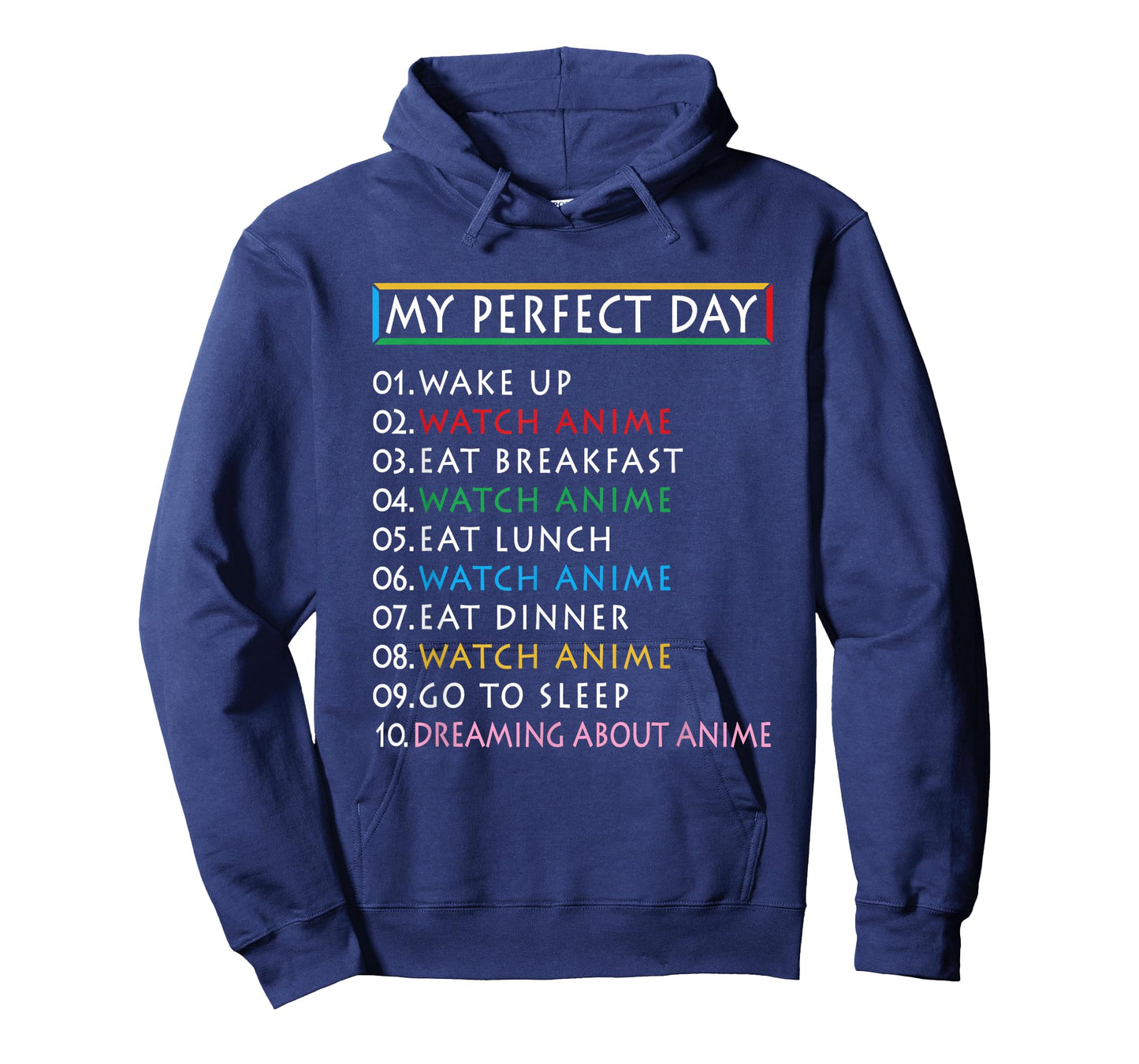 My Perfect Day Watch Anime -Funny Gift for Girl Loves Anime T-Shirt