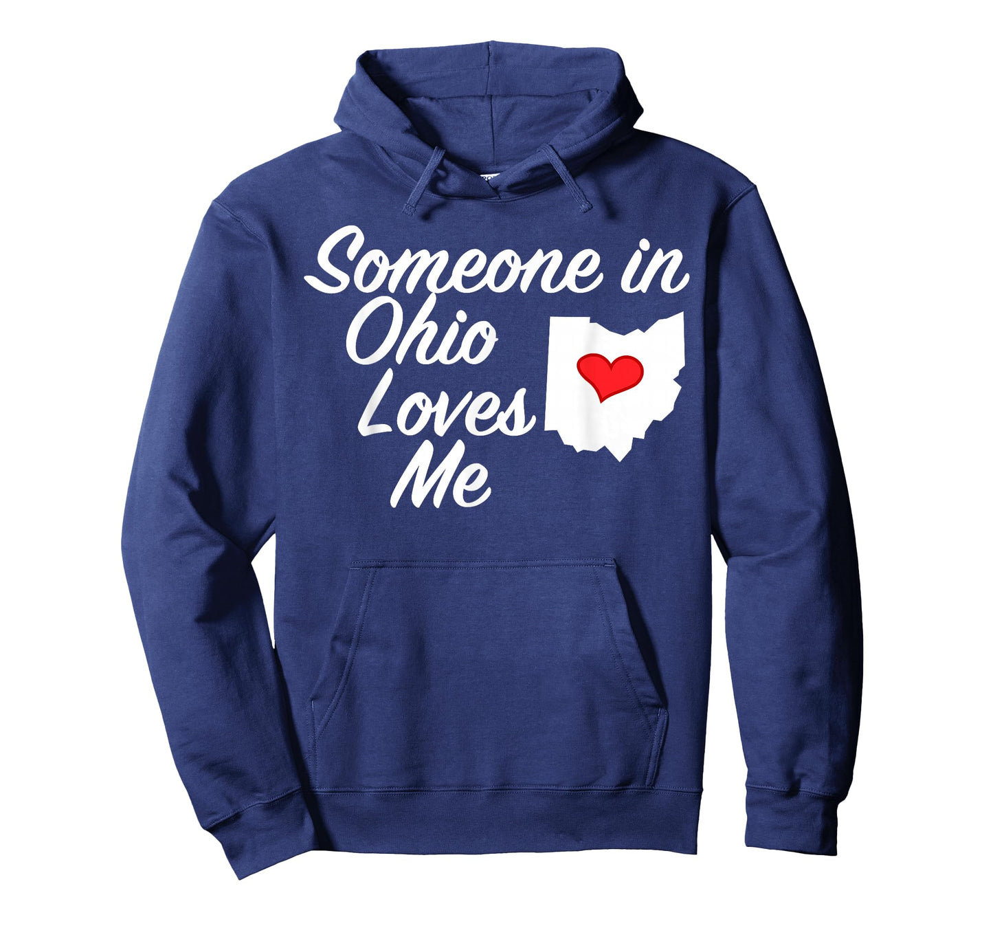Someone in Ohio Loves Me T-Shirt | Precious Gift Tee T-Shirt