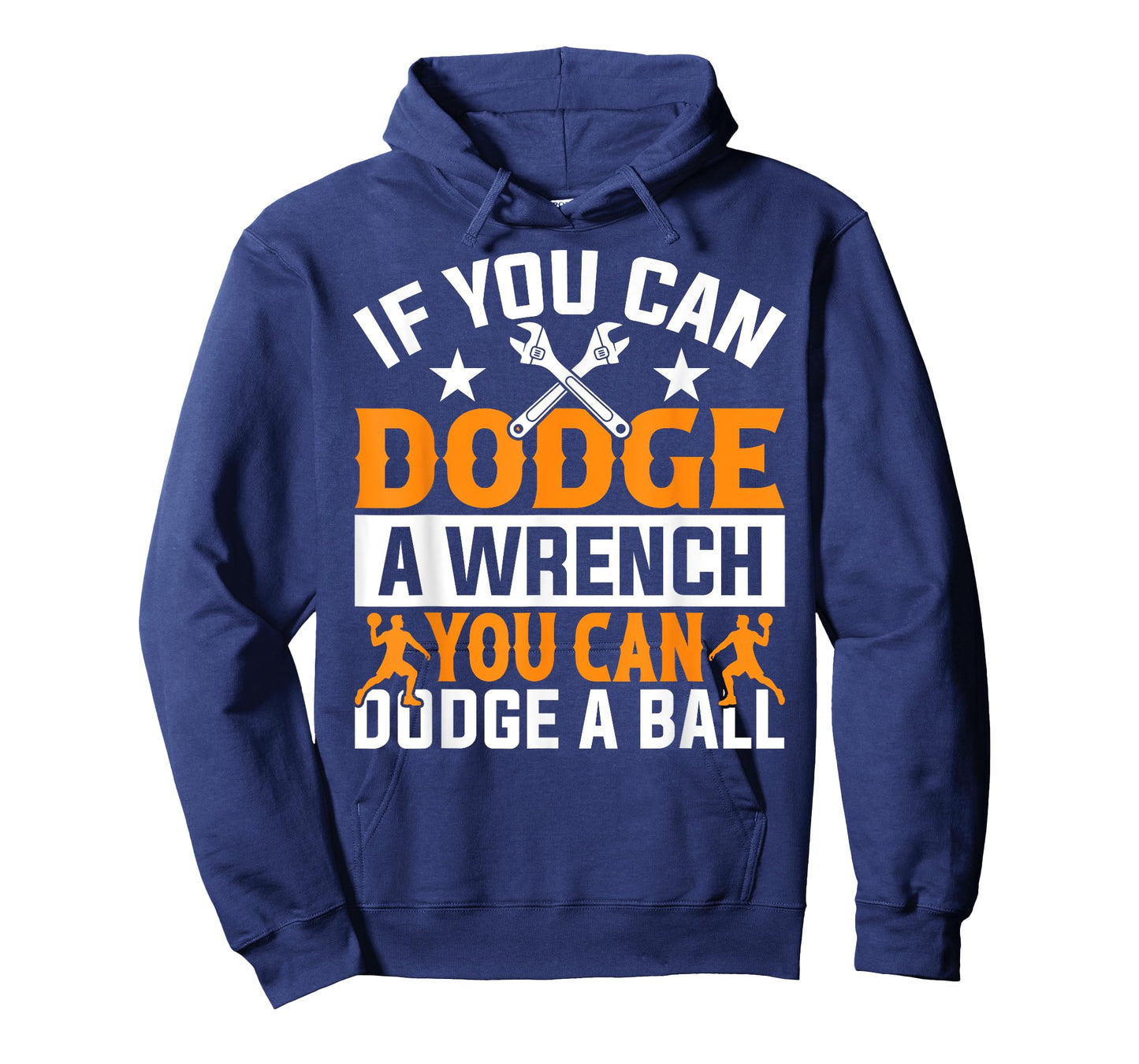 If You Can Dodge A Wrench You Can Dodge A Ball Dodgeball T-Shirt