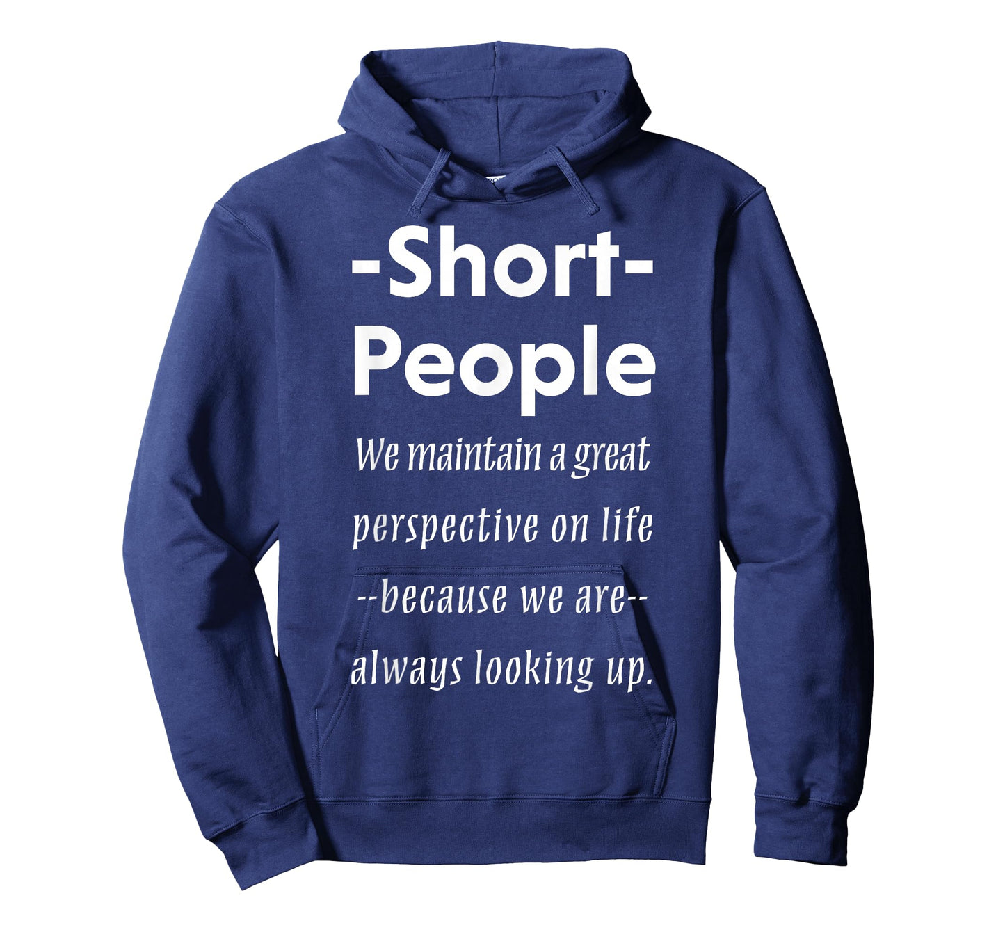 Short People T-Shirt Funny Saying Shirt Sarcasm Irony Gift T-Shirt