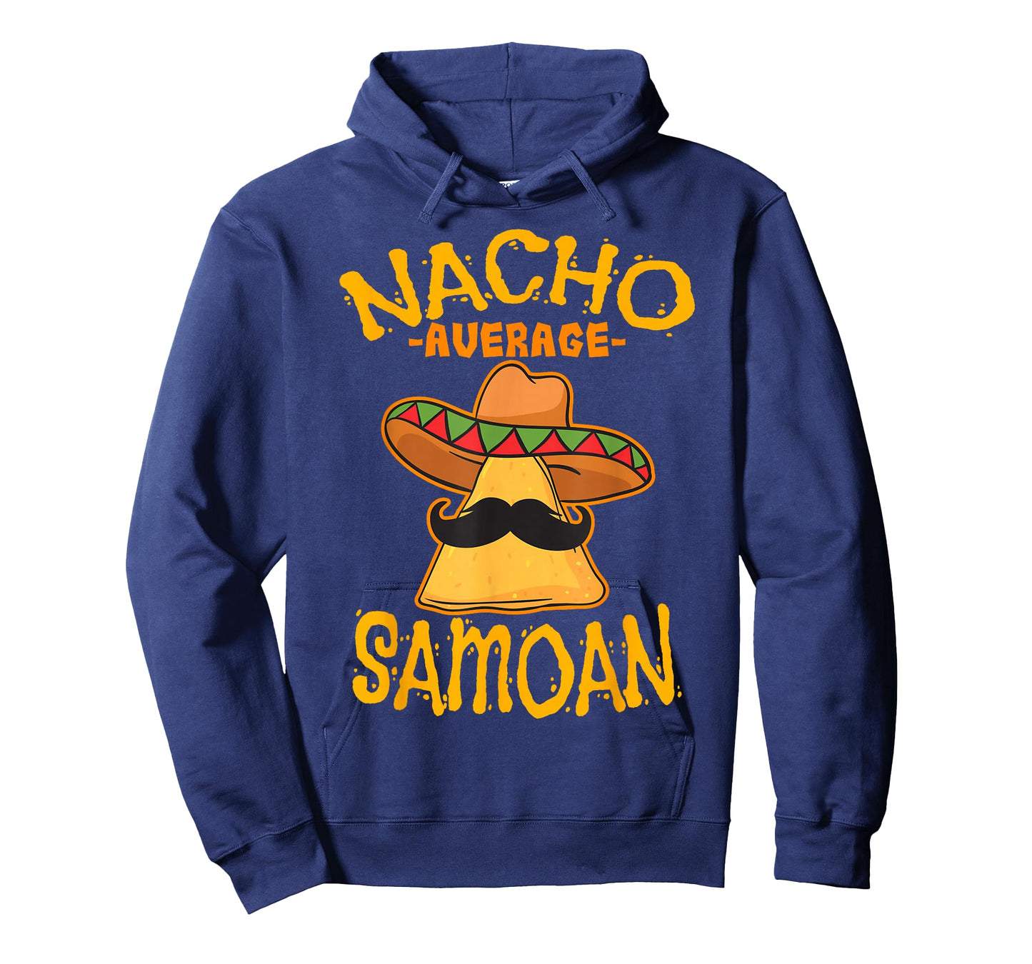 Nacho Average Samoan Heritage Samoan Islands Roots T-Shirt