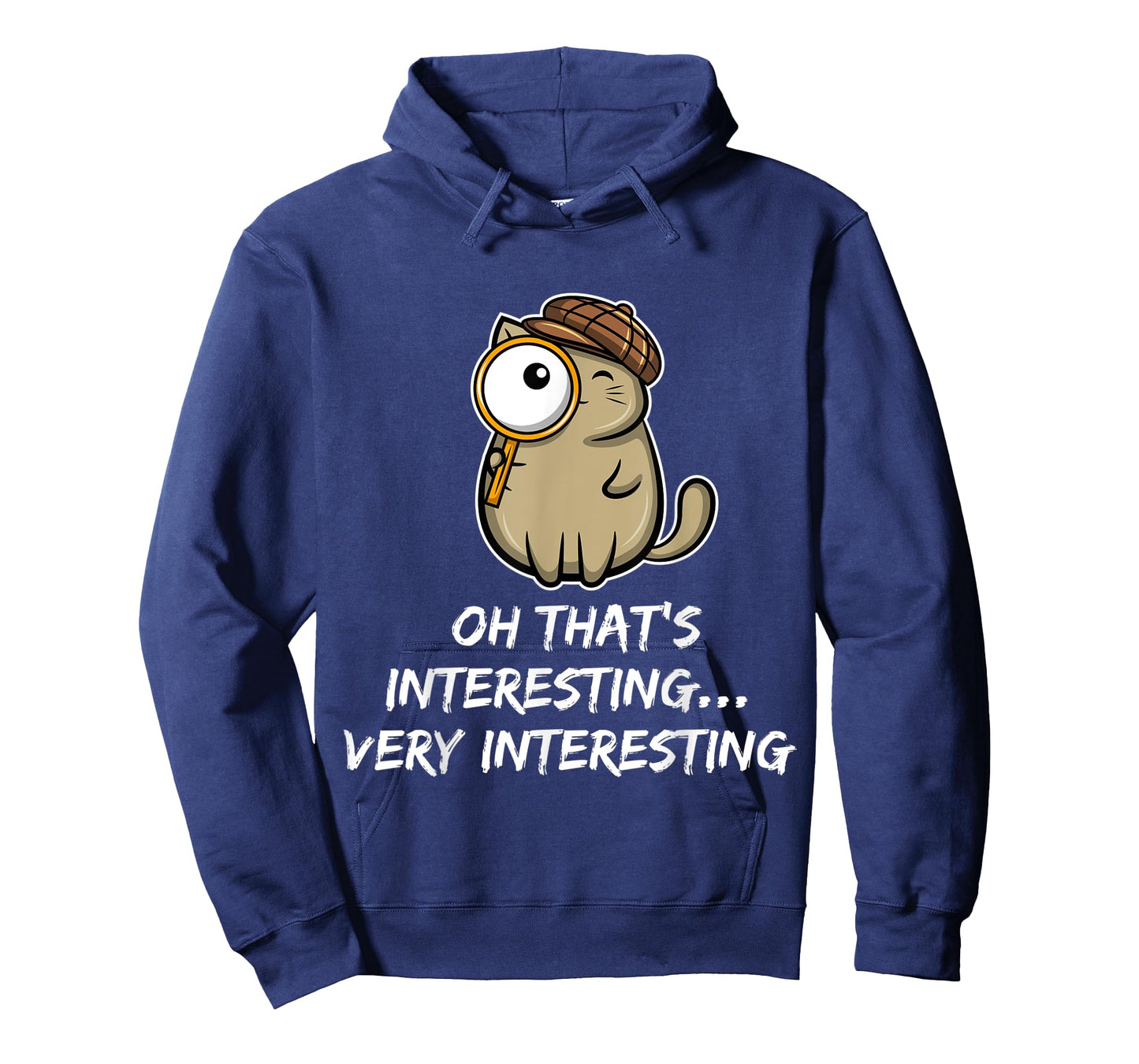 Oh That's interesting - cat detective Men Women Kids T-Shirt