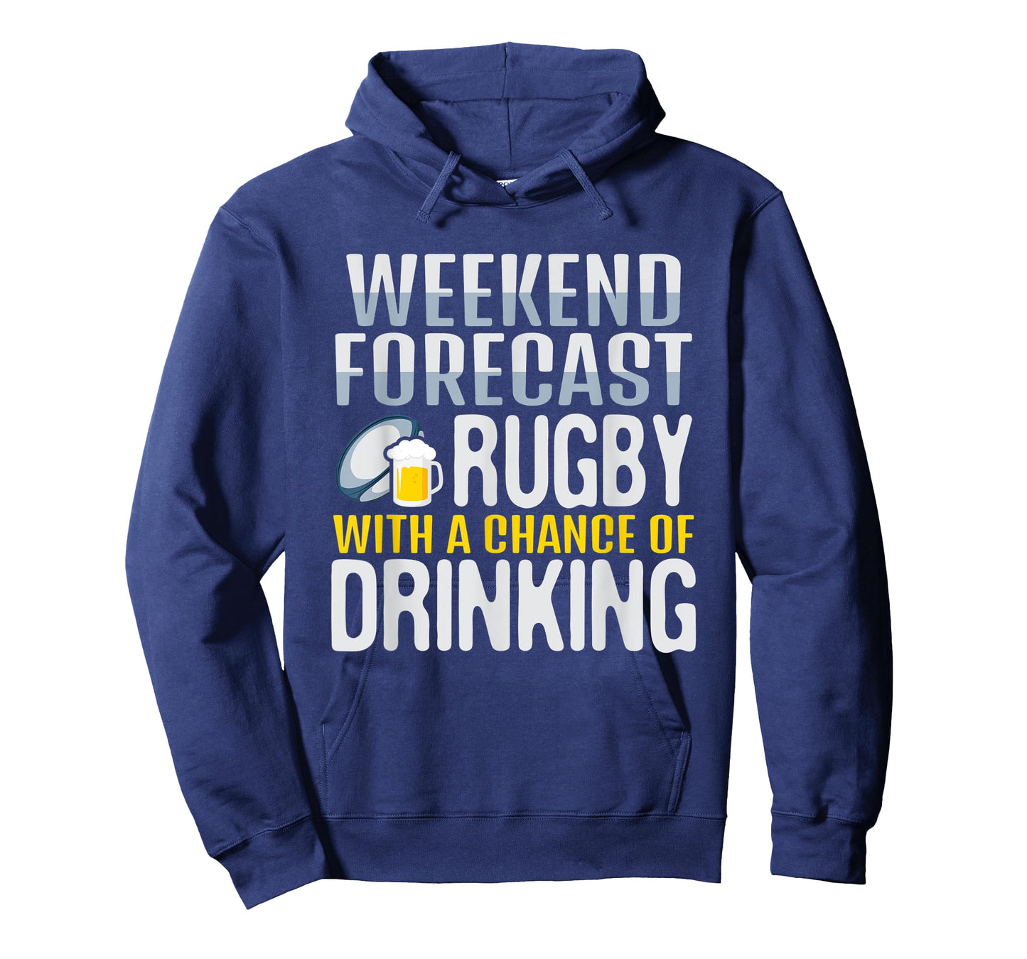 Weekend Forecast Rugby With A Chance Of Drinking T-Shirt