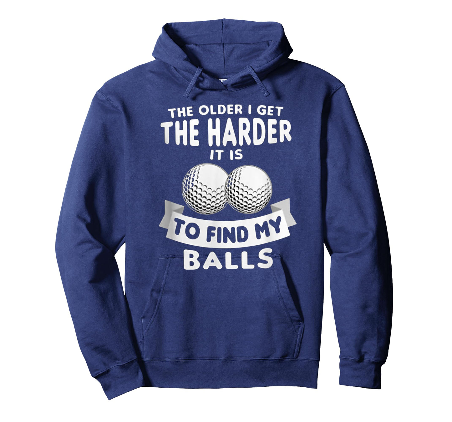 The Older I Get the Harder It Is to Find My Balls Funny Golf T-Shirt