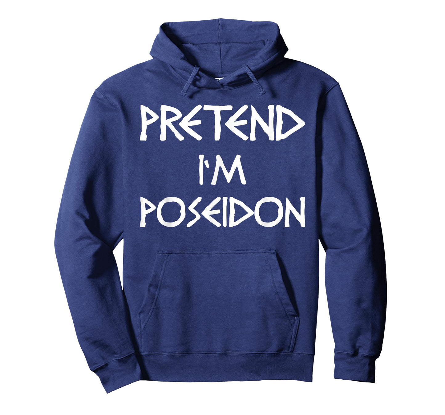 Pretend I'm Poseidon Costume Women Men Kids T-Shirt