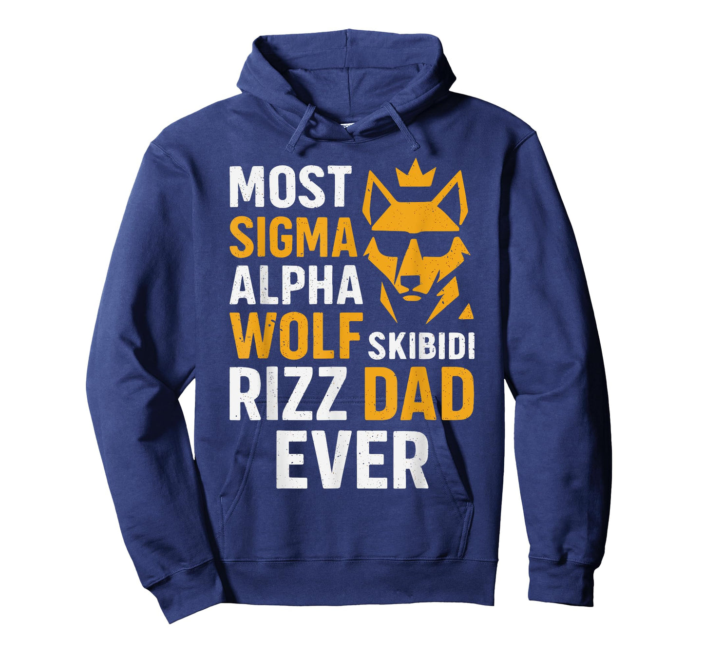 Fun Most Sigma Alpha Wolf Skibidi Rizz Dad Ever Fathers Day T-Shirt