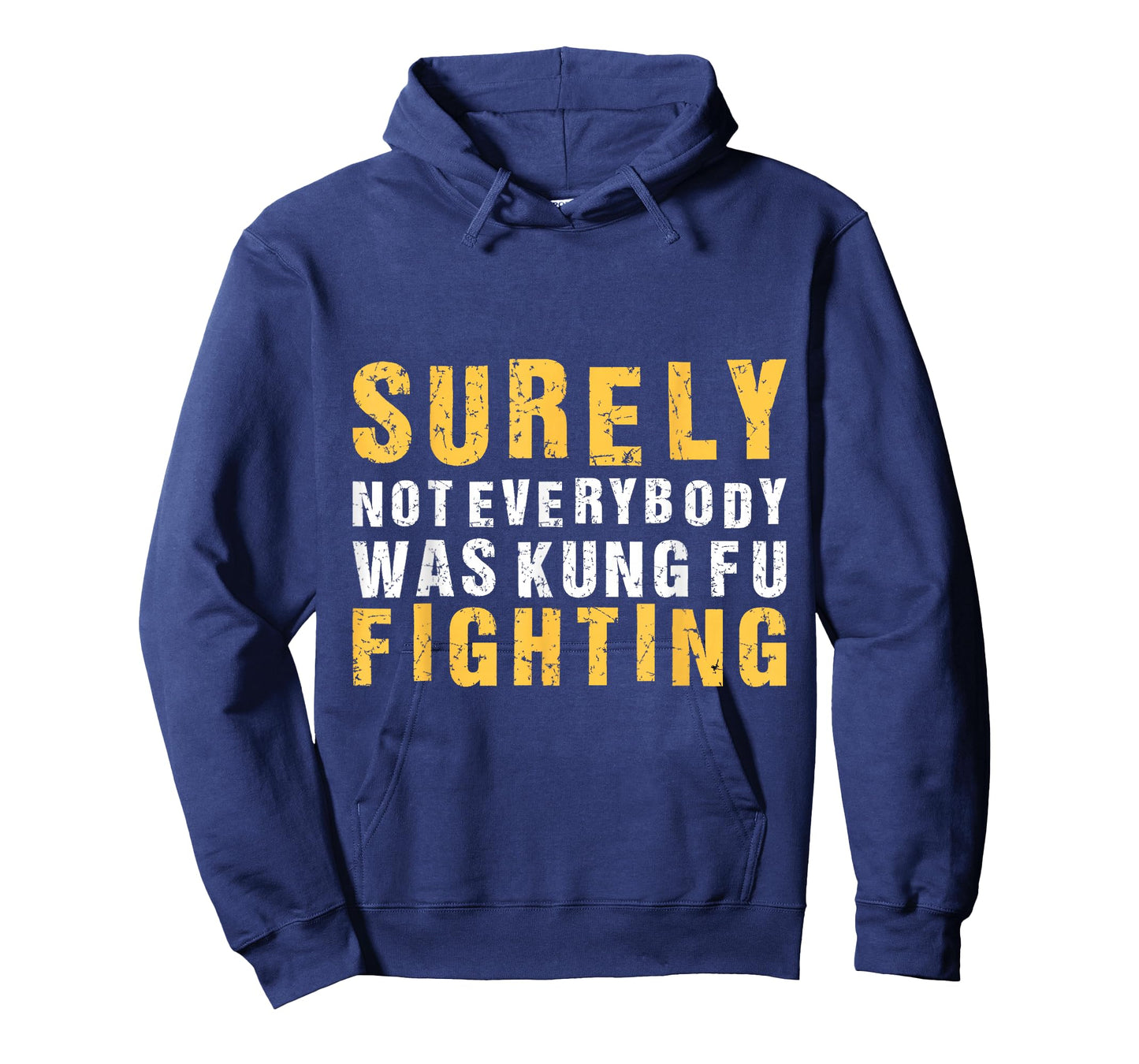 Vintage Outfit Surely Not Everybody Was Kung Fu Fighting T-Shirt