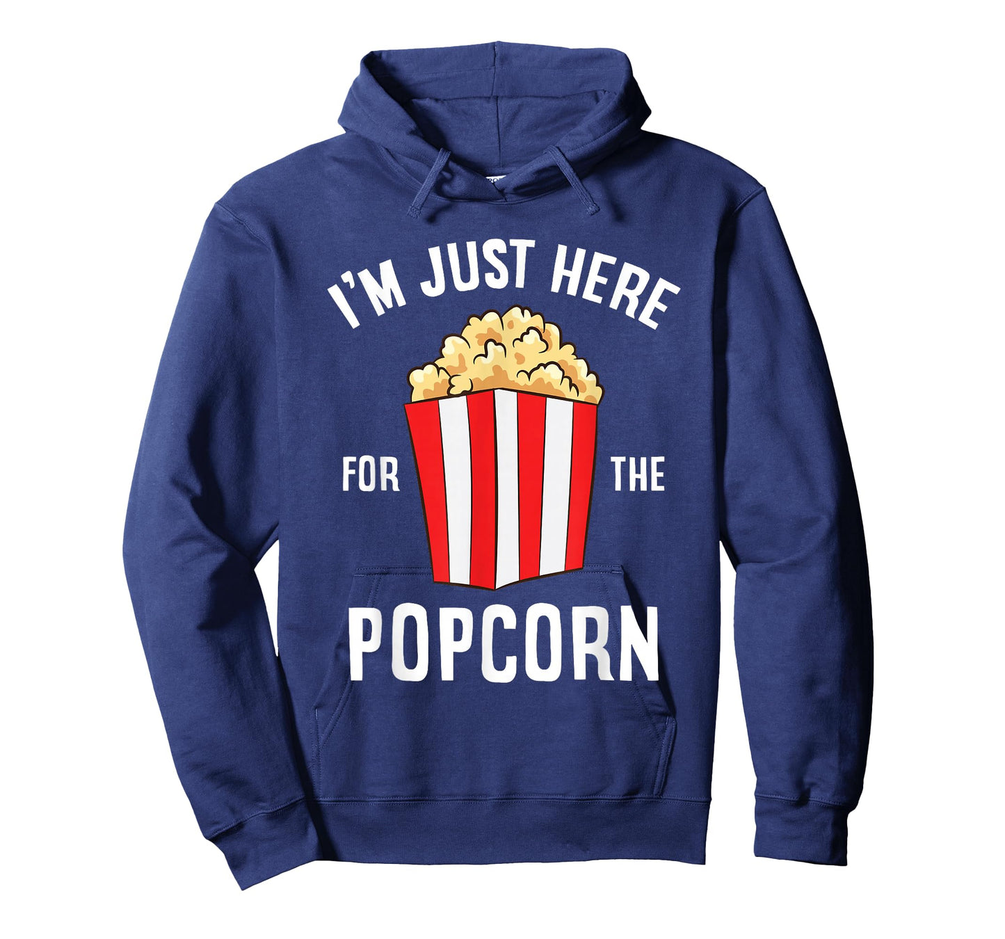 I'm Just Here For The Popcorn Cinema Watching Movies Popcorn T-Shirt