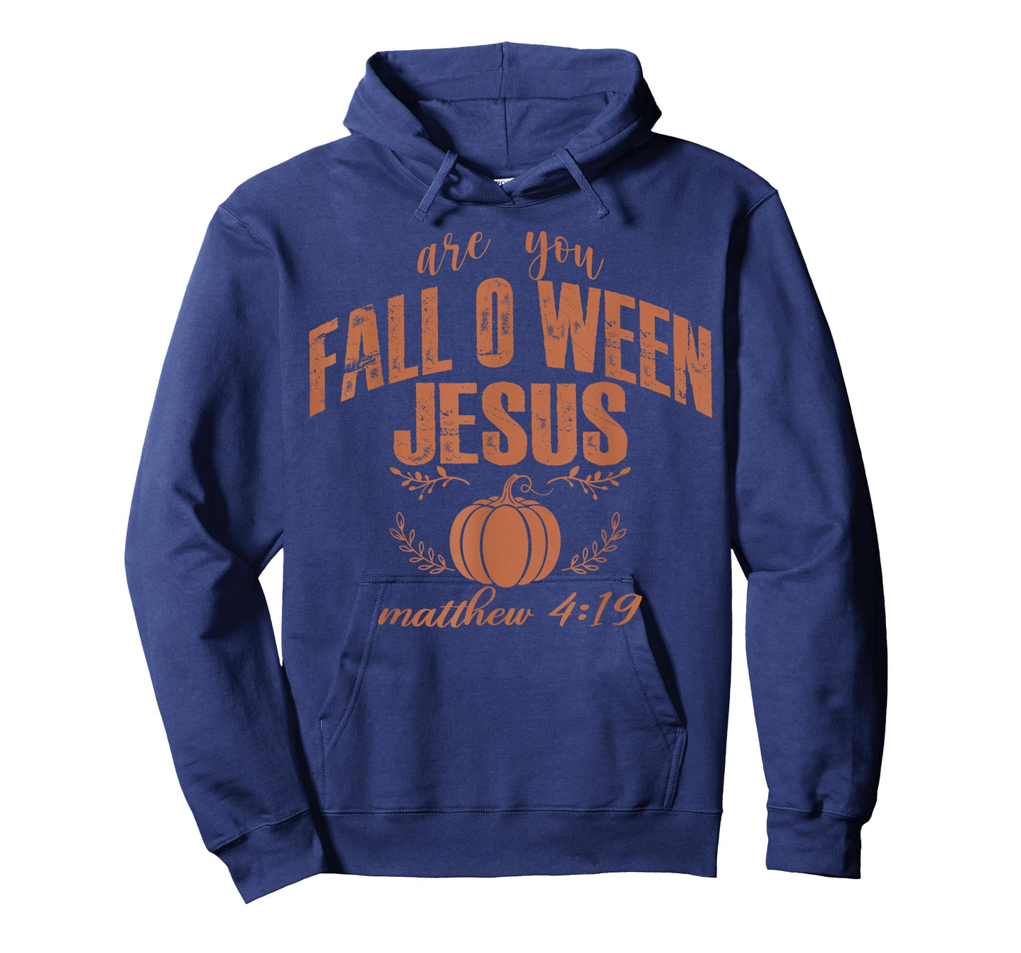 are You Fall-O-Ween Jesus for Men Women T-Shirt