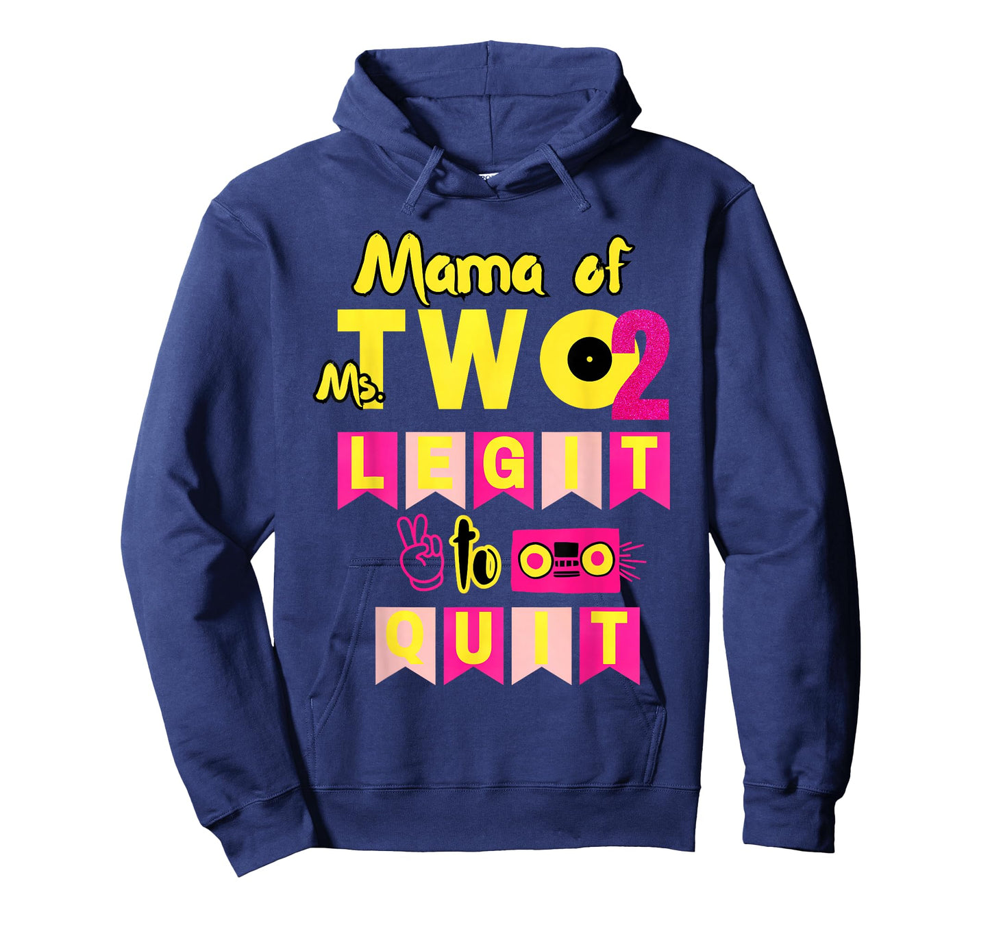 Mama of Ms. Two Legit to Quit 2nd Birthday 80s 90s Party T-Shirt