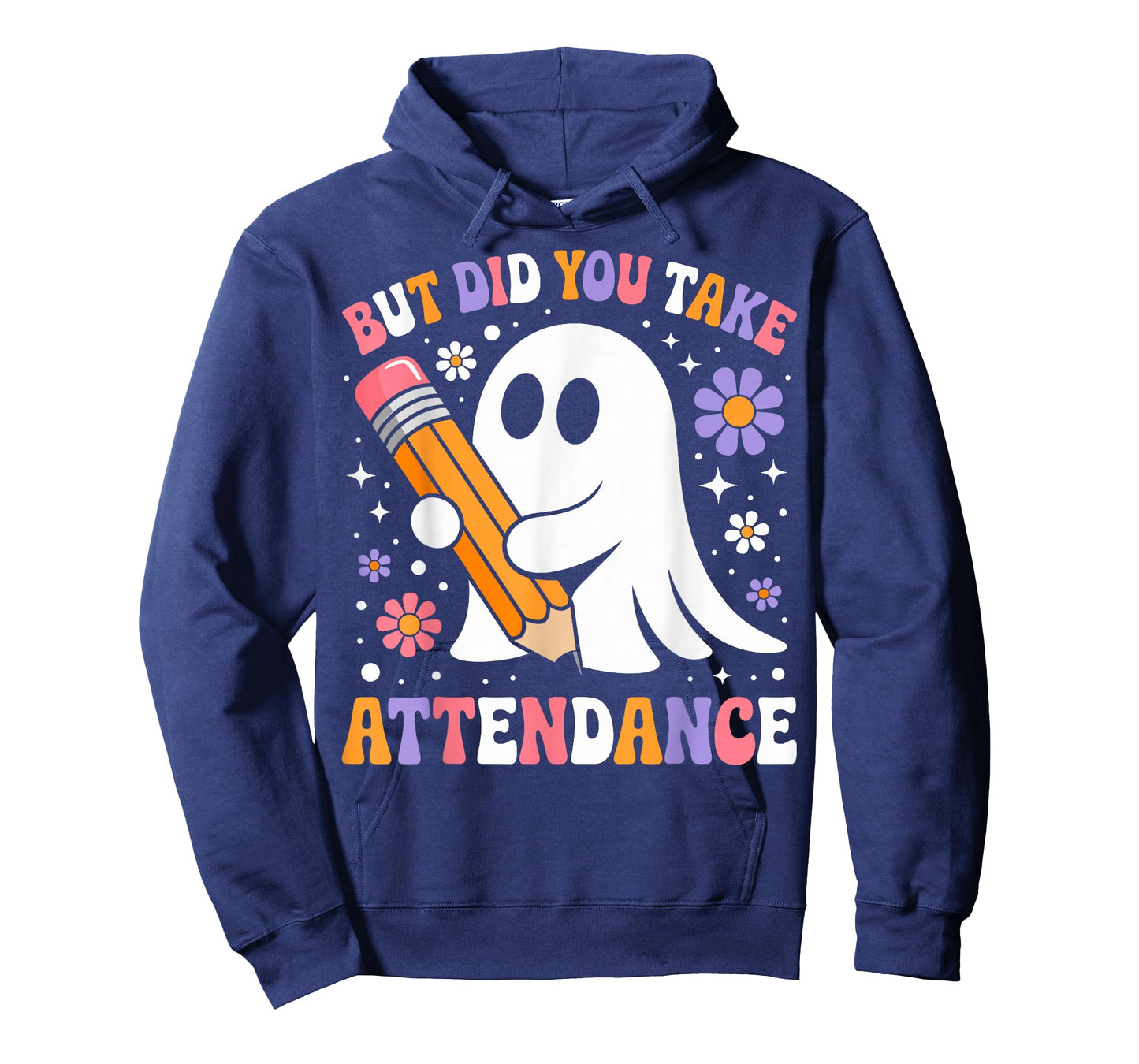 But Did You Take Attendance School Clerk Spooky Halloween T-Shirt