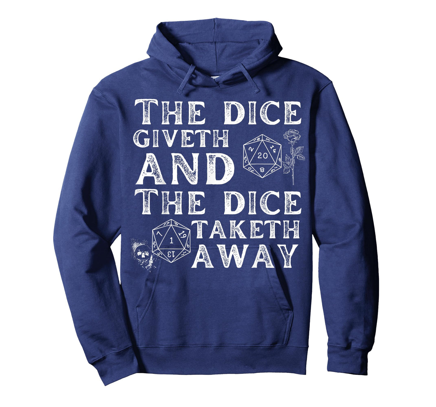 The dice giveth and the dice taketh away T-Shirt