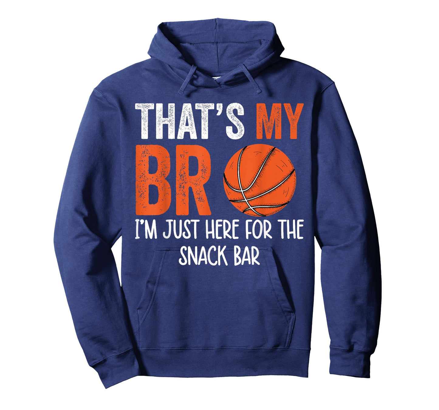 That's My Bro I'm Just Here for Snack brother's Basketball T-Shirt