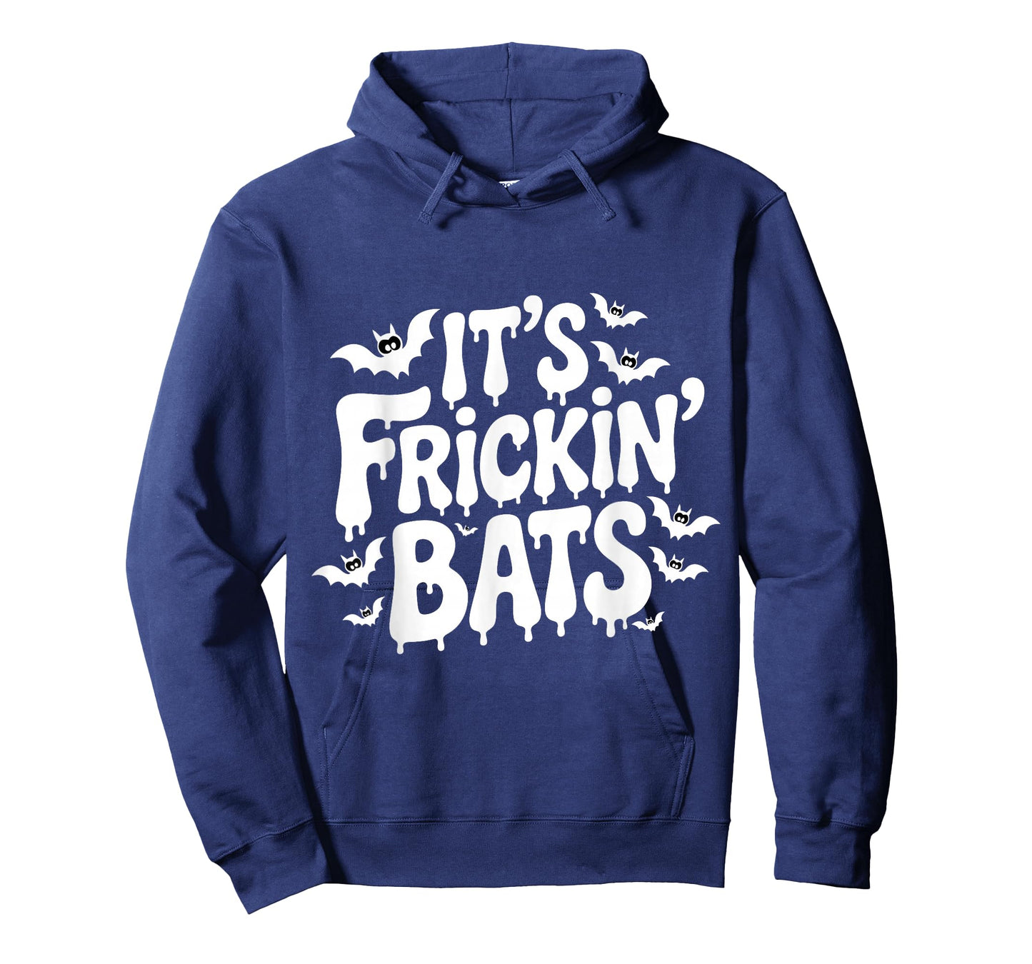 It's Frickin' Bats Spooky Season, Funny Halloween Bat T-Shirt