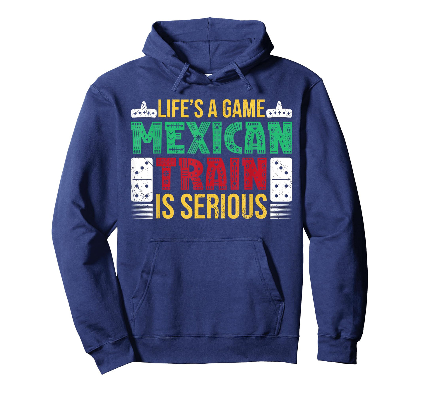 Lifes A Game, Mexican Train Is Serious - Dominoes T-Shirt