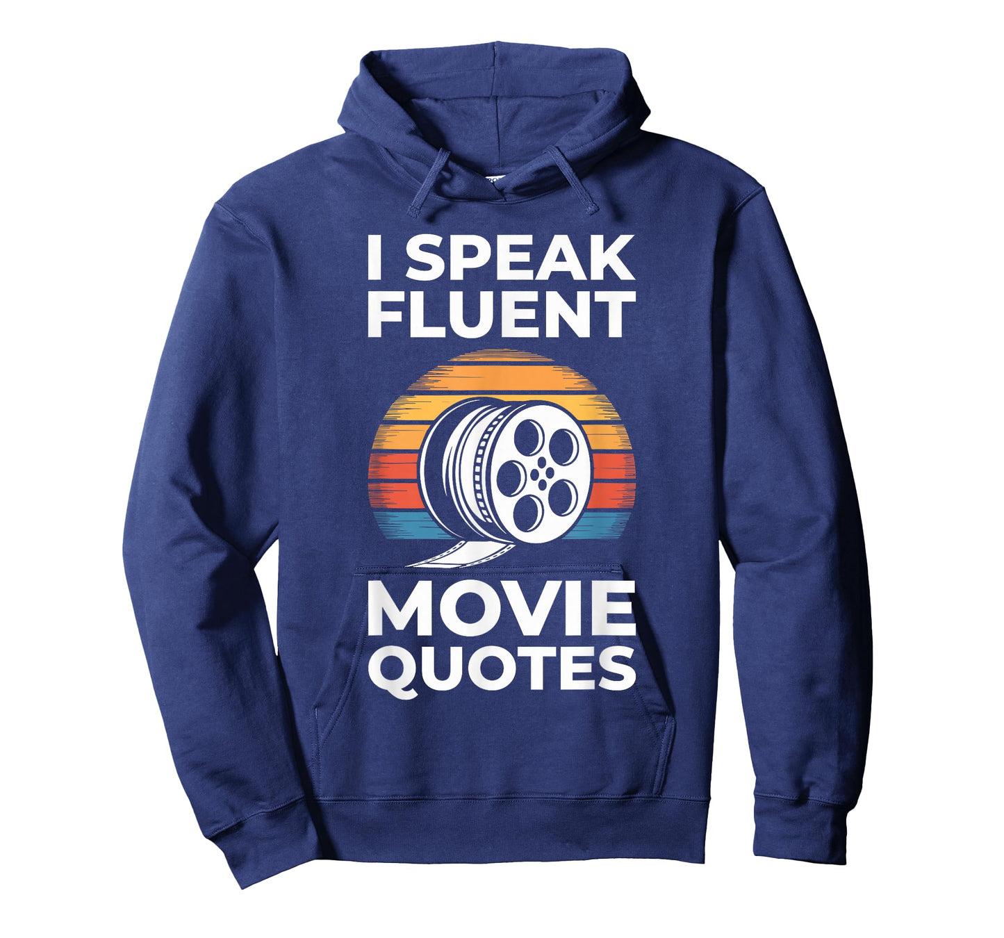 I Speak Fluent Movie Quotes Shirt Men Women Cinema Lover T-Shirt