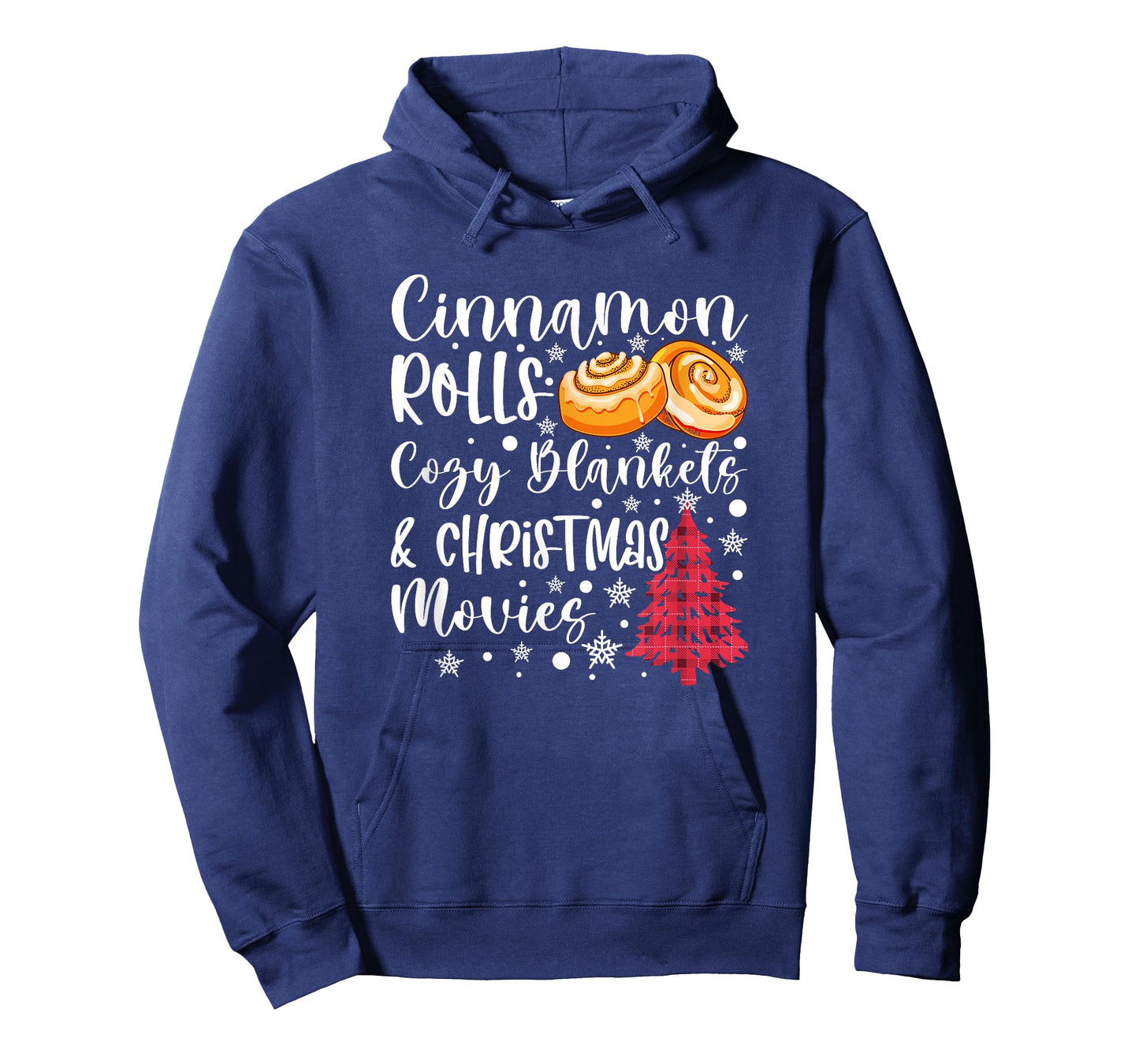 Cinnamon Rolls Cozy Blankets and Christmas Movies Cute Fall T-Shirt