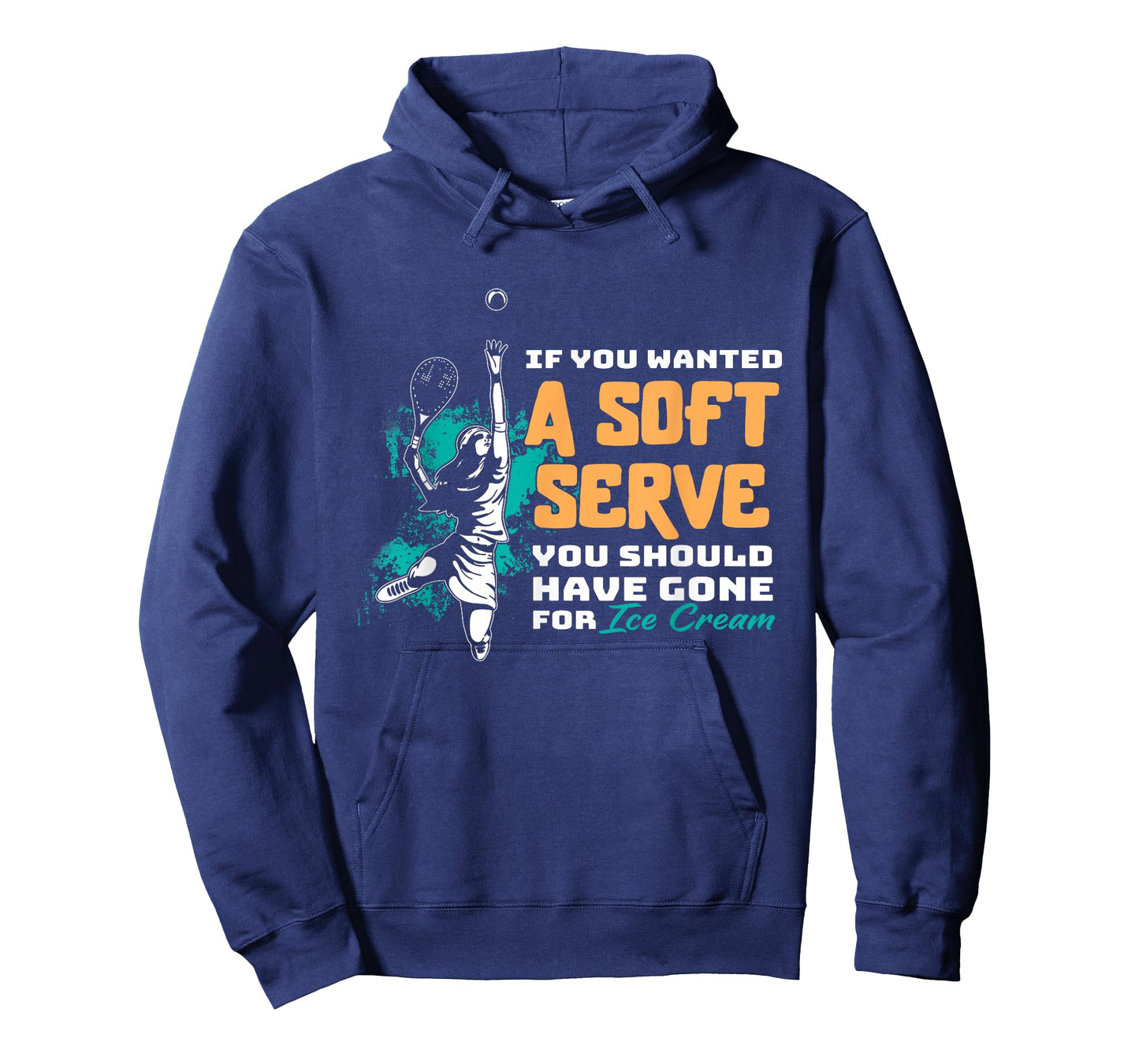 Funny If You Wanted A Soft Serve Tennis Setback Game Sport T-Shirt