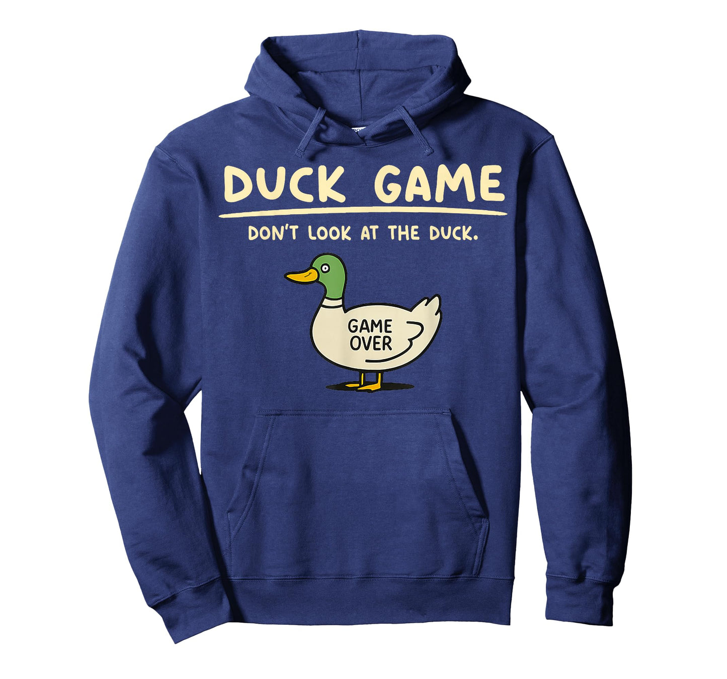 Game Over Don’t Look at The Duck Gifts for Men Women Kid T-Shirt