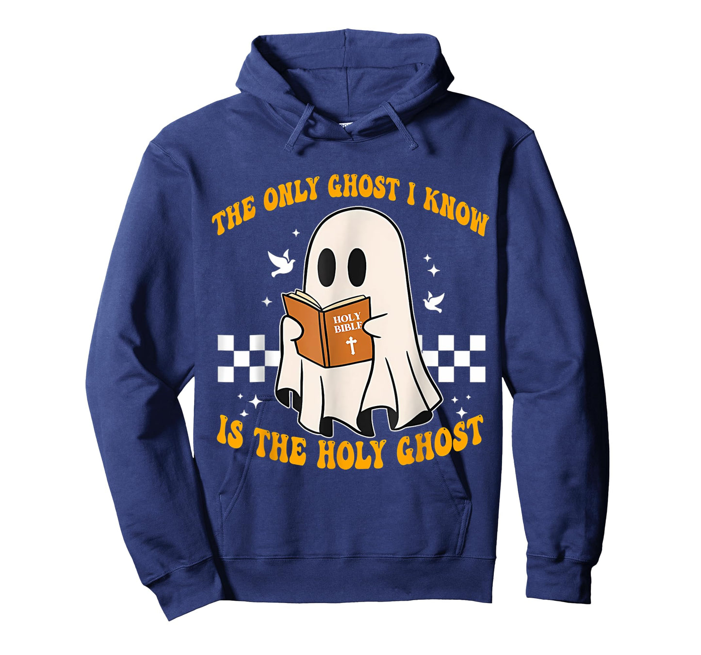 The Only Ghost I Know Is The Holy Ghost Cute Boo T-Shirt
