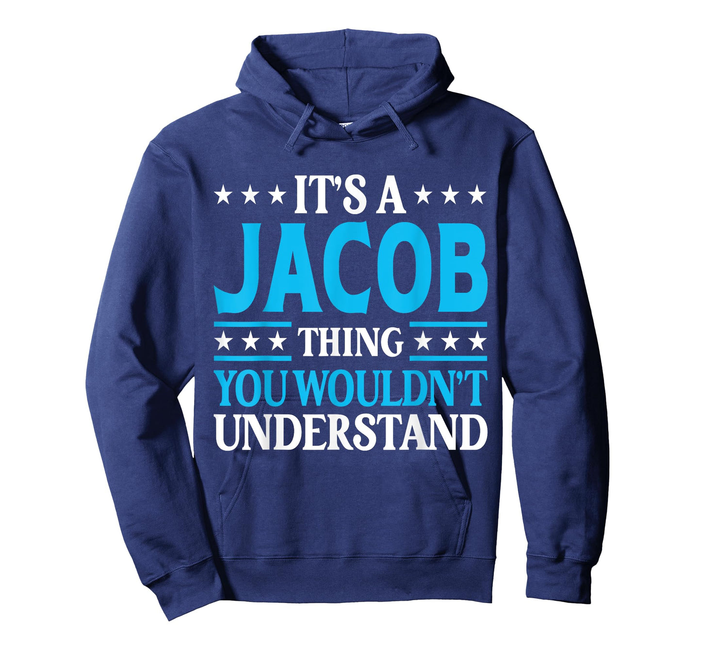 It's A Jacob Thing Surname Funny Team Family Last Name Jacob T-Shirt