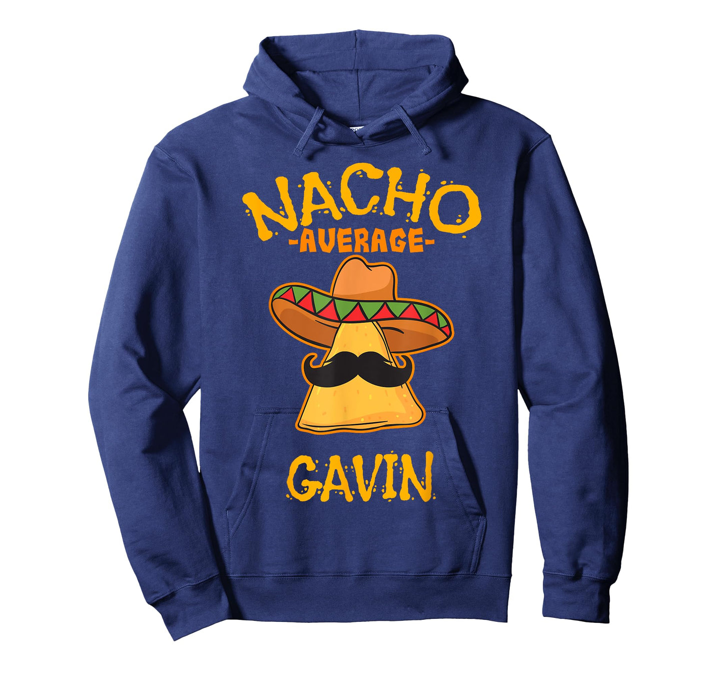 Nacho Average Gavin Personalized Name Funny Taco T-Shirt