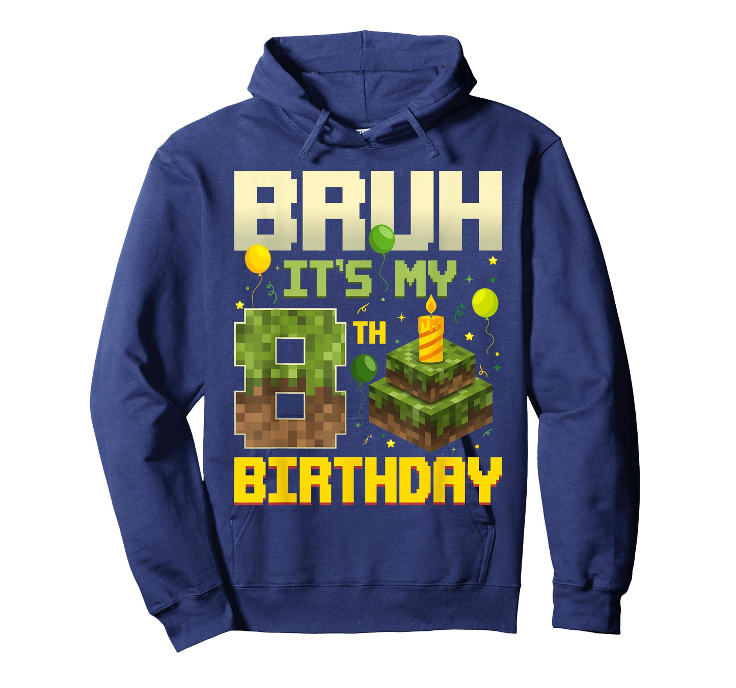 Bruh It's My 8th Birthday Game Pixel Funny Birthday Boy T-Shirt