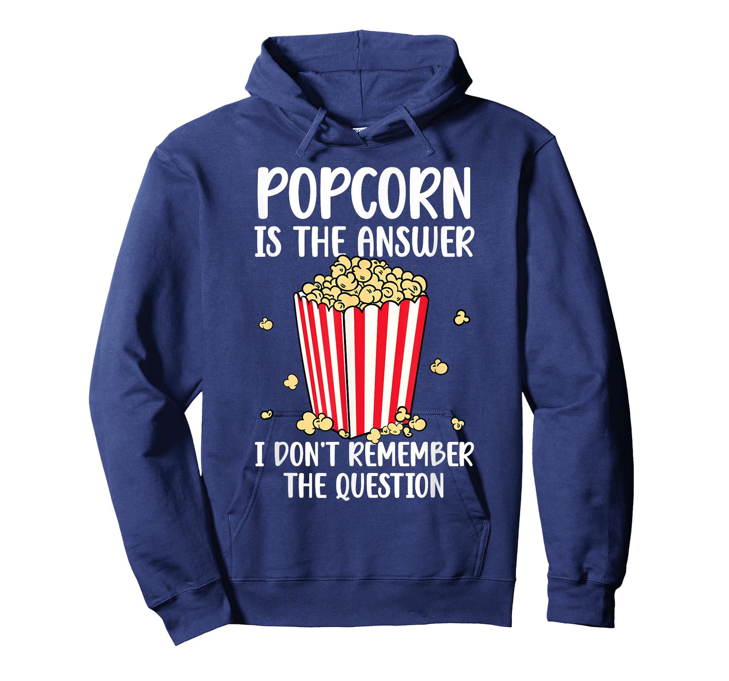 Funny Popcorn Is The Answer I Don't Remember The Question T-Shirt
