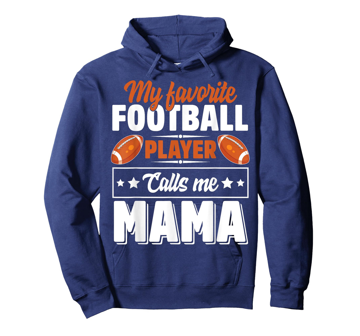 My Favorite Football Player Calls Me Mama Cute T-Shirt