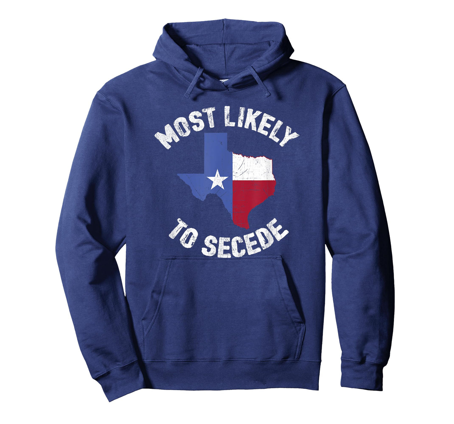 Texas Flag Pride - Most Likely to Secede Funny T Shirt T-Shirt