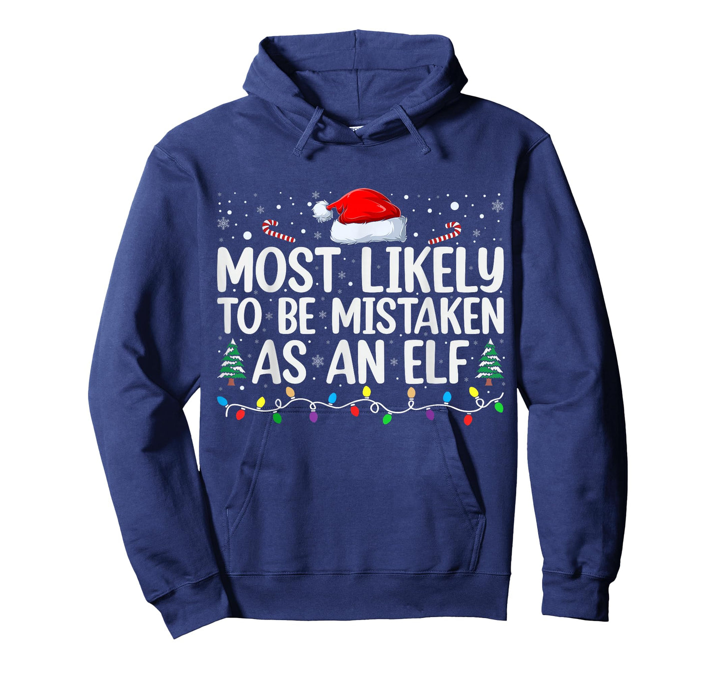 Most Likely To Be Mistaken As An Elf Family Christmas T-Shirt