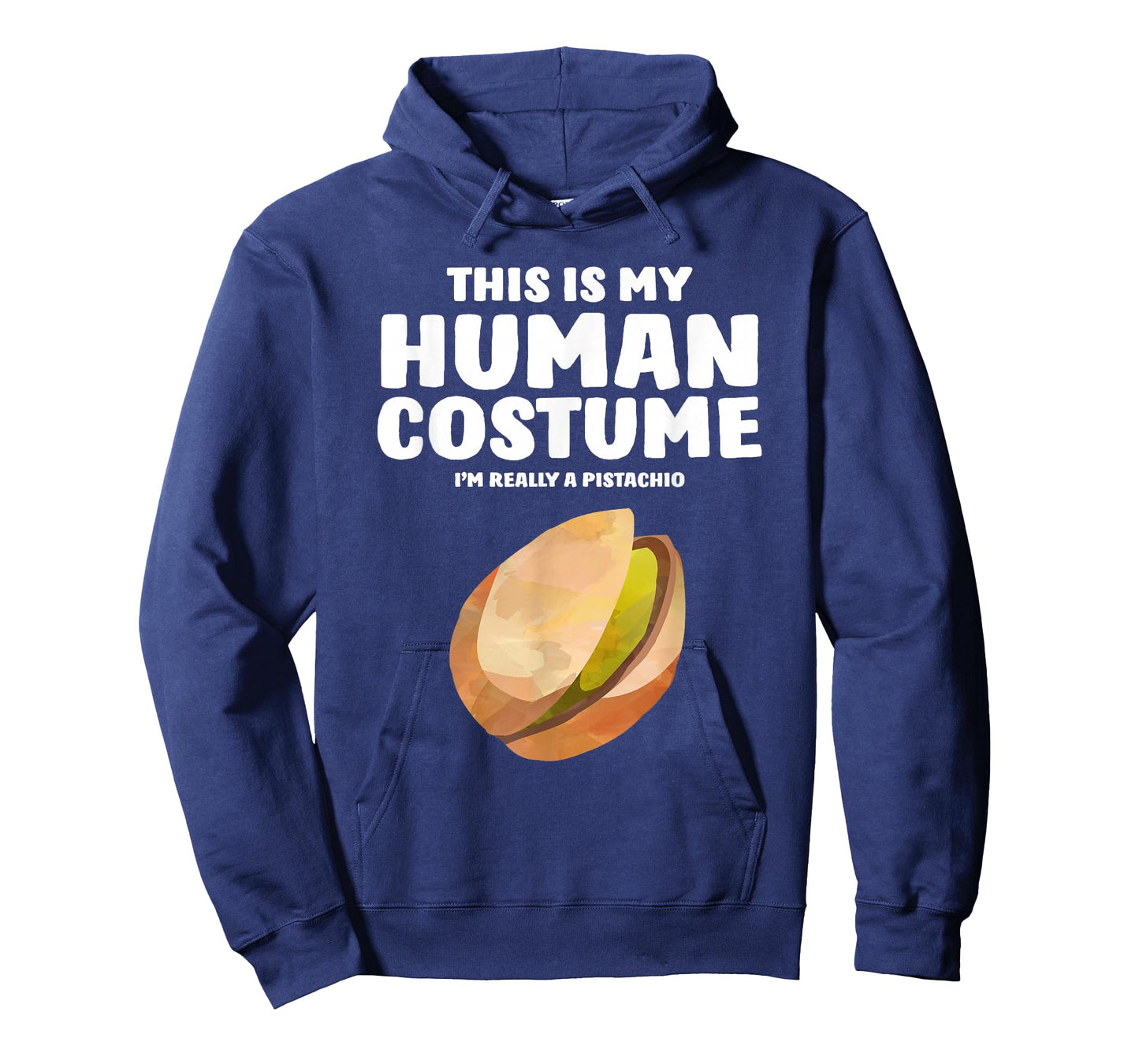 This Is My Human Costume I'm Really A Pistachio T-Shirt T-Shirt