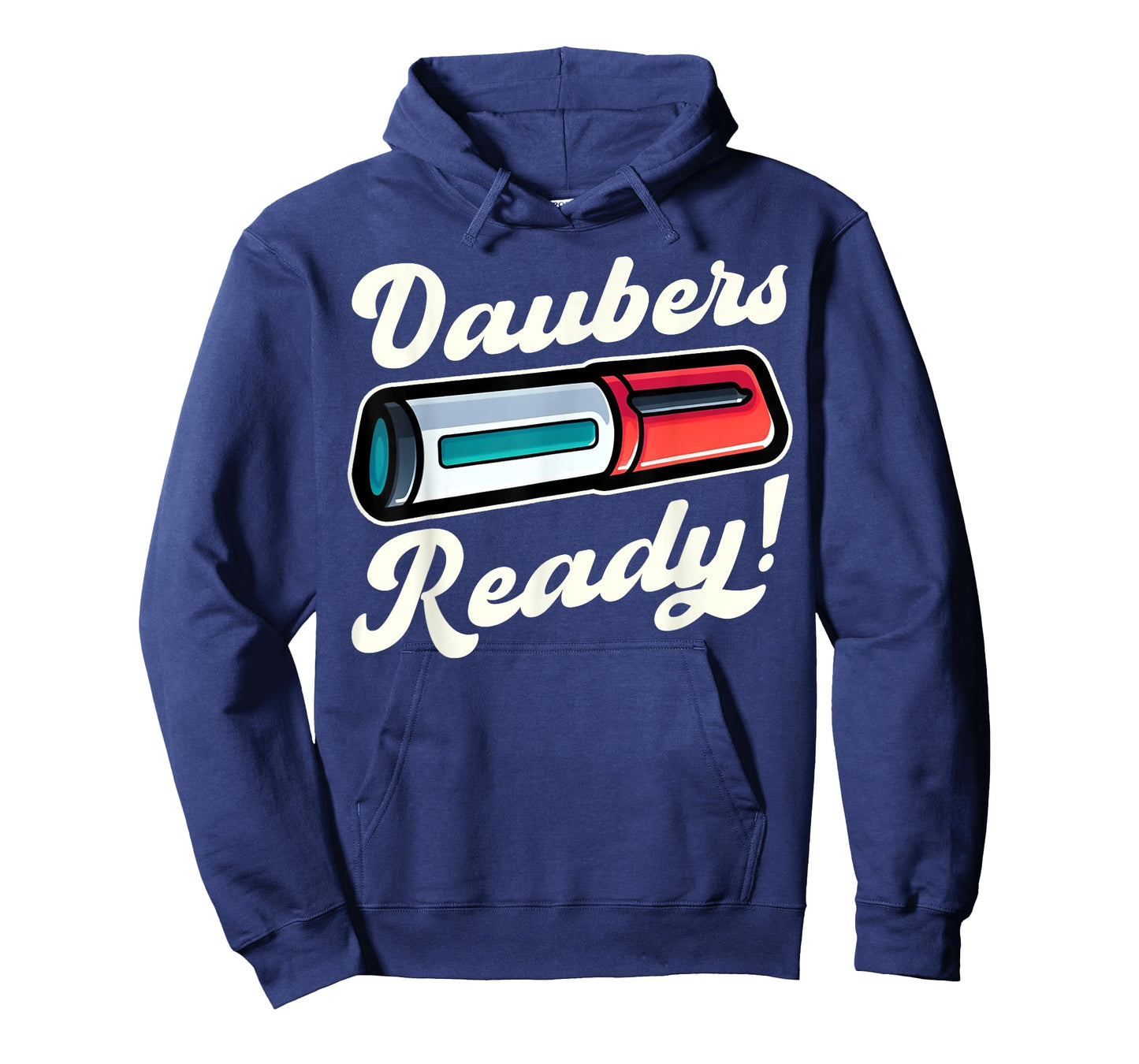 Funny Bingo Daubers Ready Game Design T-Shirt