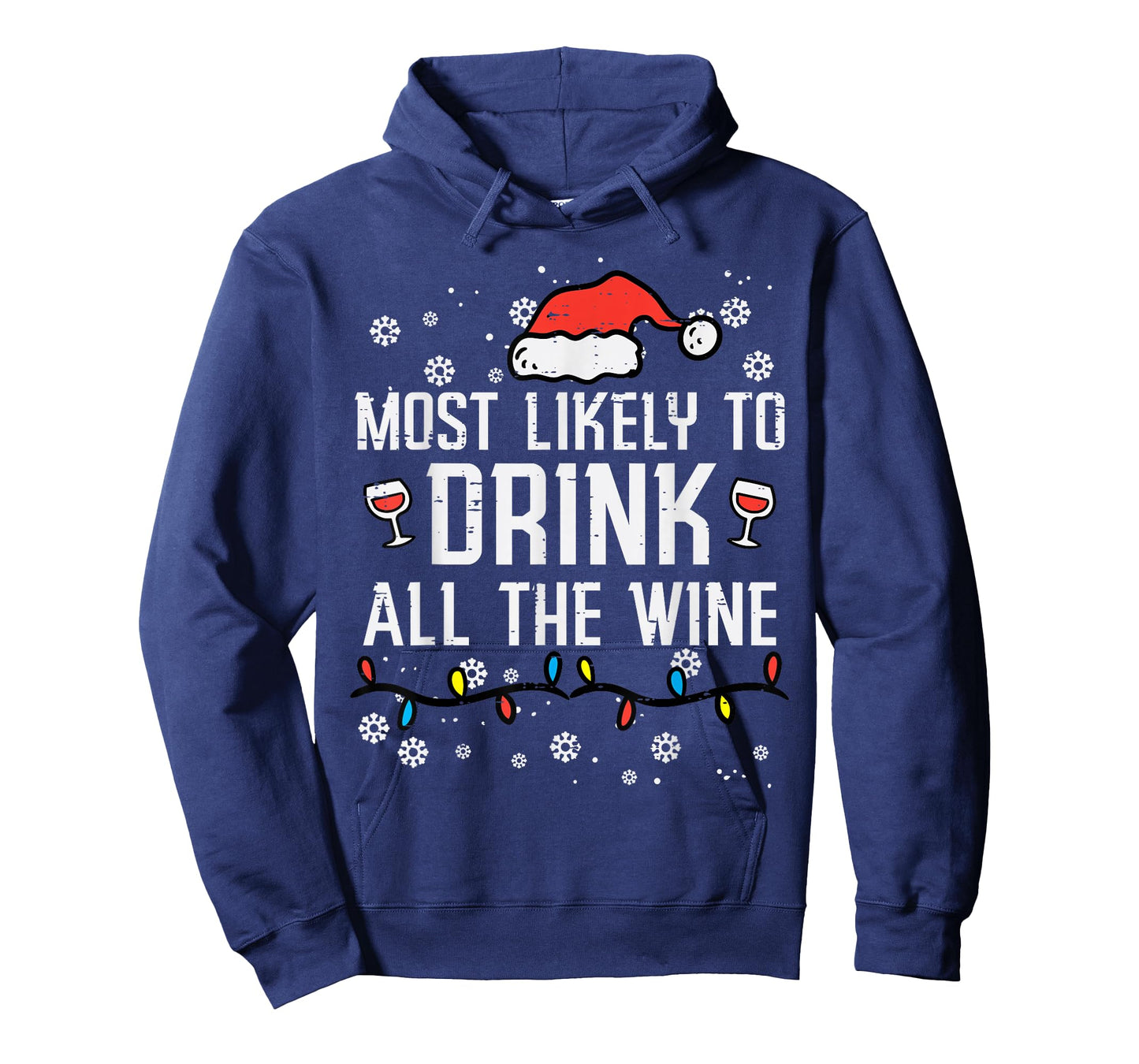 Christmas Most Likely Funny Xmas Family Women Adult Mom T-Shirt