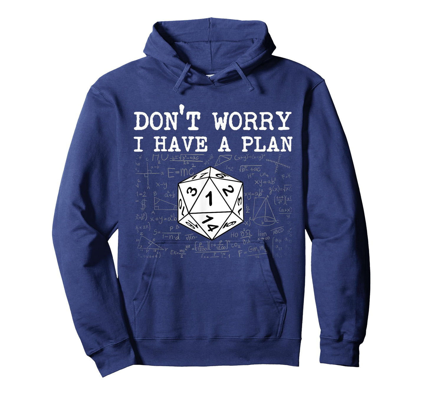 Don't Worry I Have A Plan - RPG Tabletop Games D20 Tabletop T-Shirt