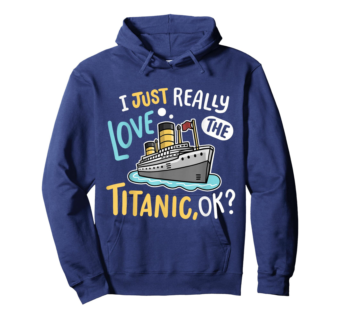 I Love The Titanic Funny RMS Ship Men Women Kids T-Shirt