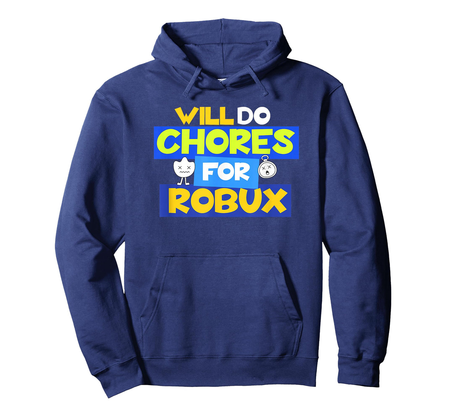 Will do Chores for robux Funny Gamer T-Shirt