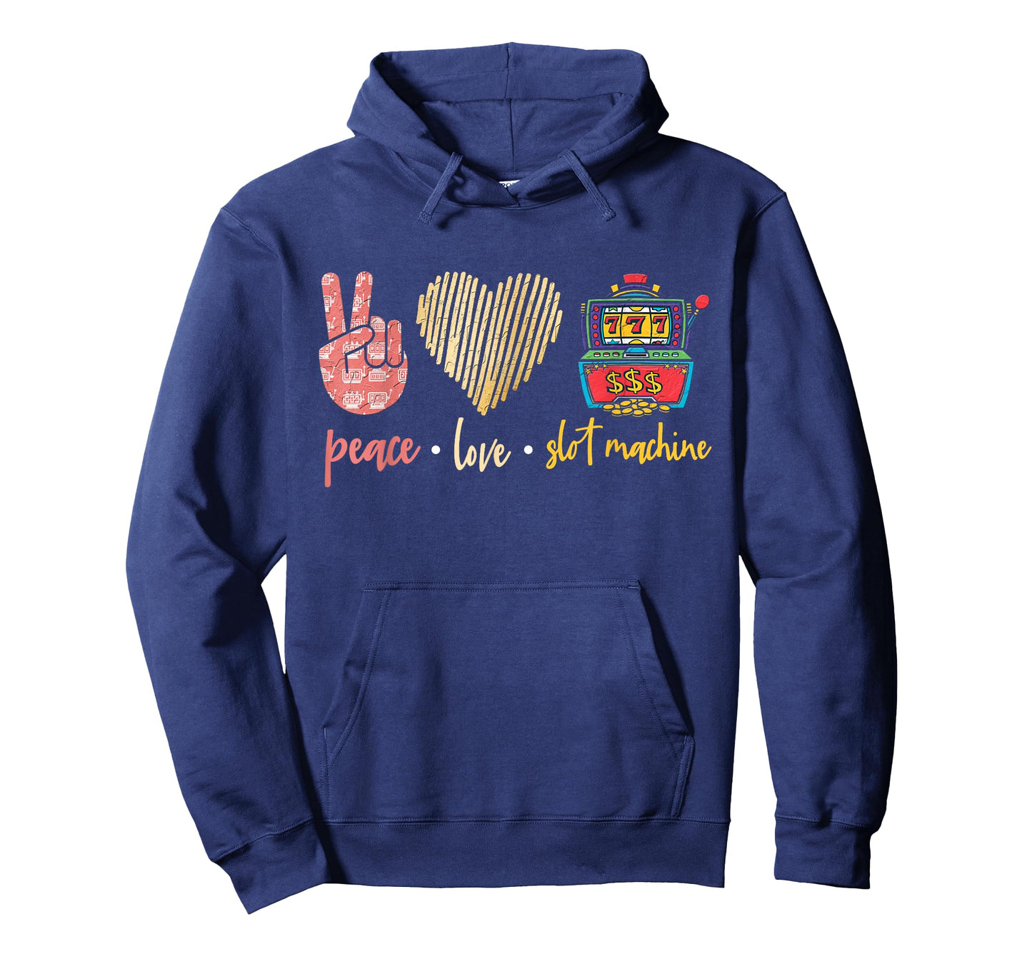 Peace Love Slot Machine, Lucky Las Vegas Casino Game T-Shirt