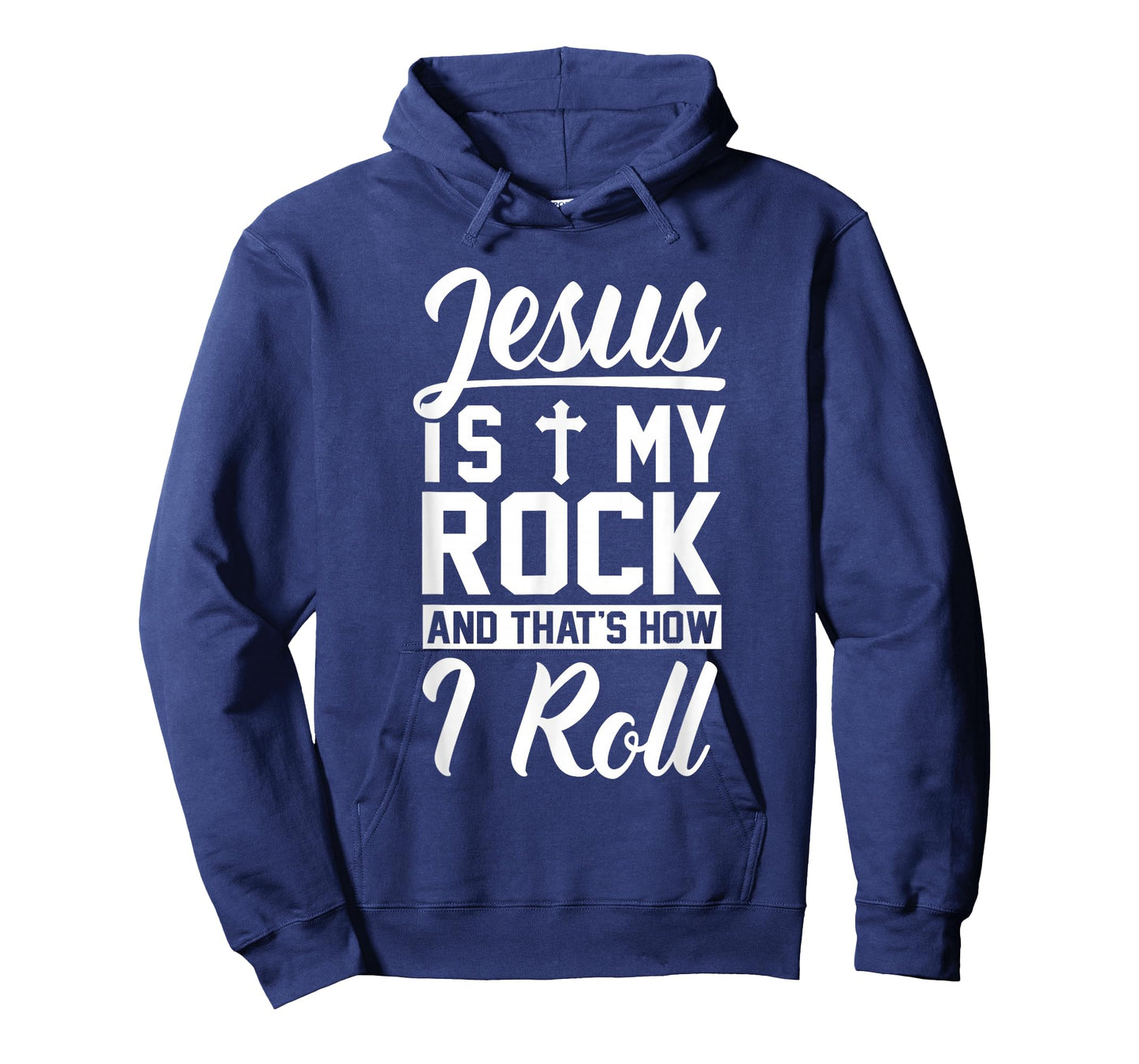 Jesus Is My Rock And That's How I Roll - Christian Shirt T-Shirt