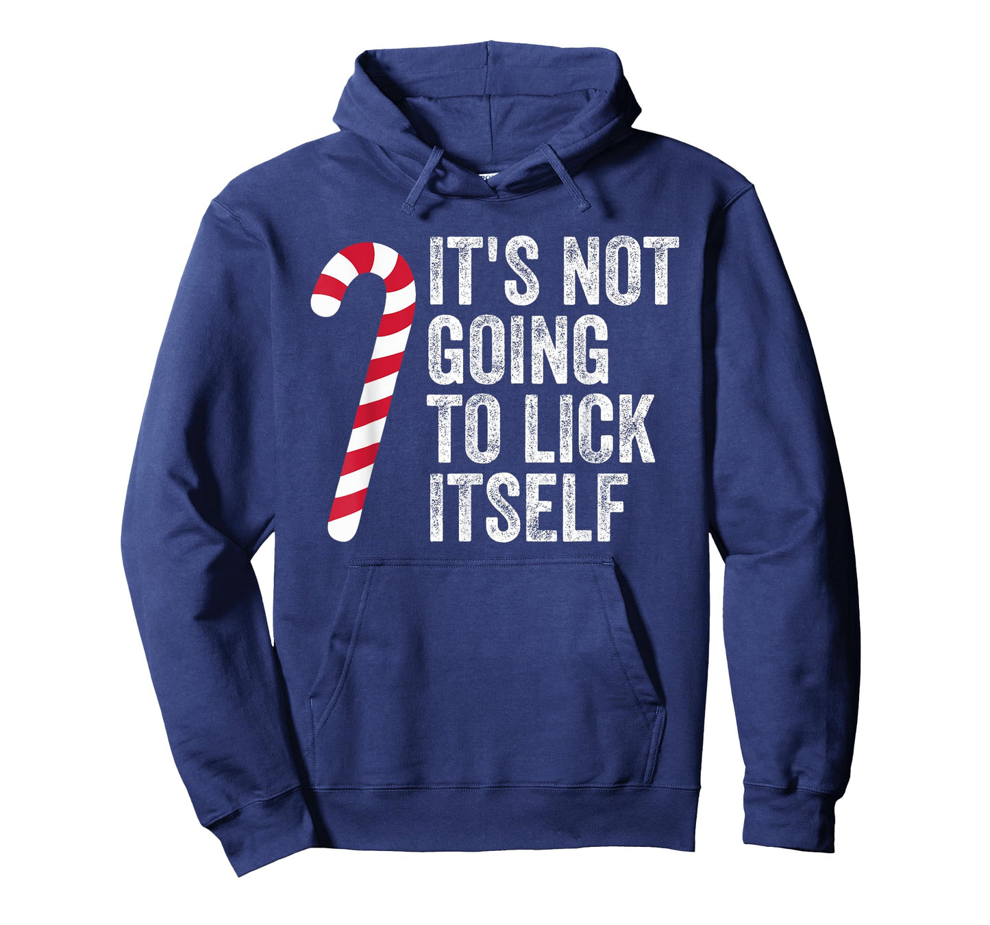 Funny It's Not Going to Lick Itself Candy Cane Christmas T-Shirt