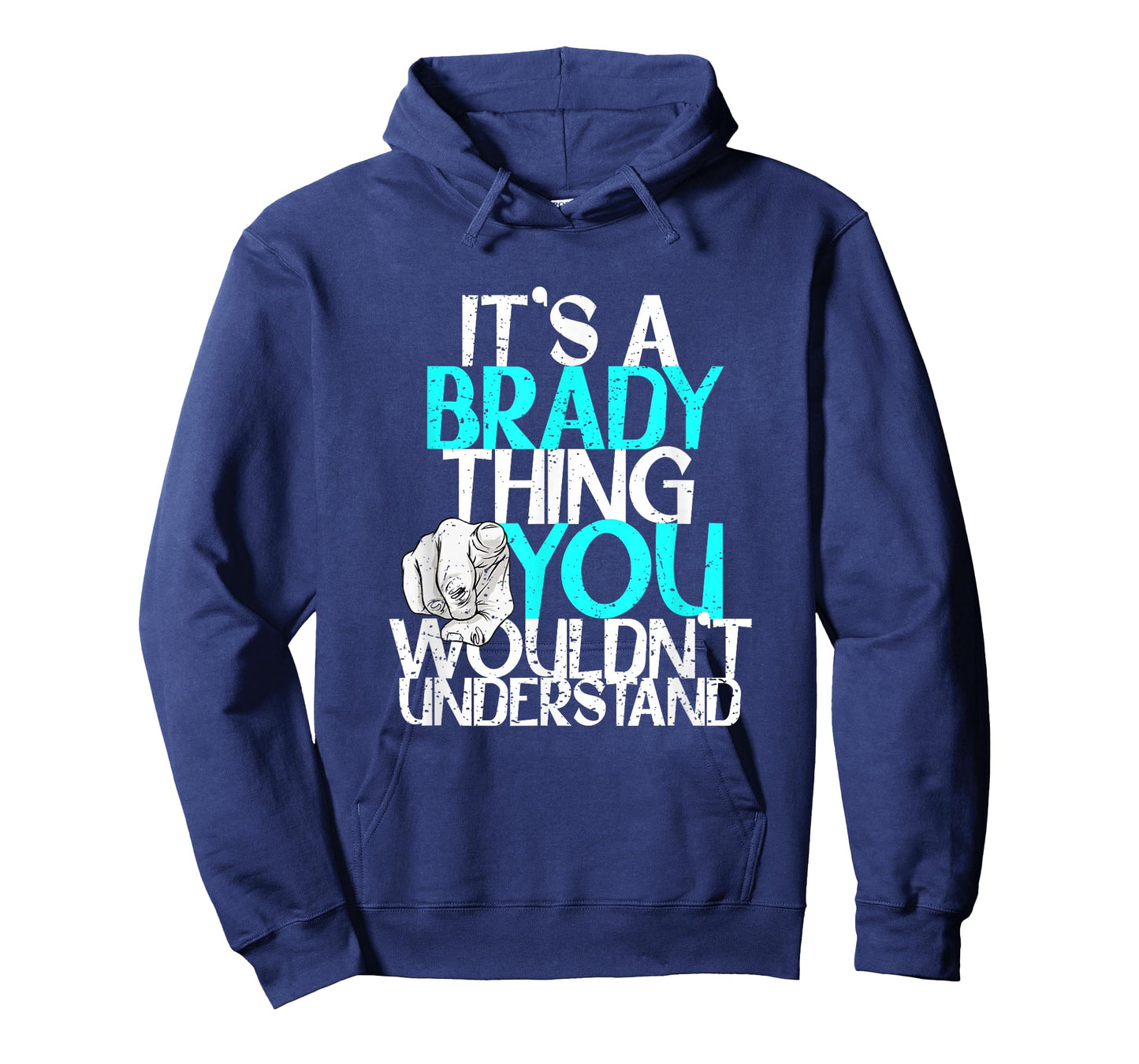It's A Brady Thing You Wouldn't Understand T-Shirt