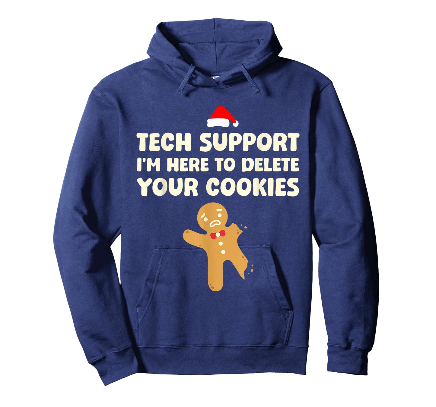 Christmas Tech Support Here To Delete Cookies Xmas Men Women T-Shirt