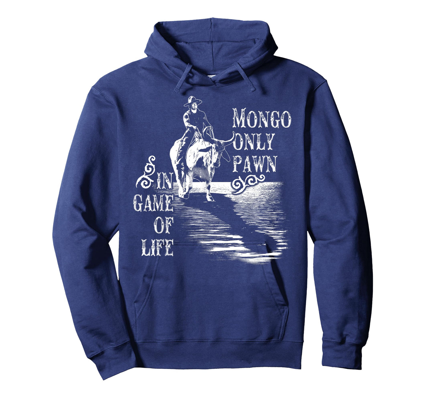 Mongo Only Pawn in Game of Life T-Shirt