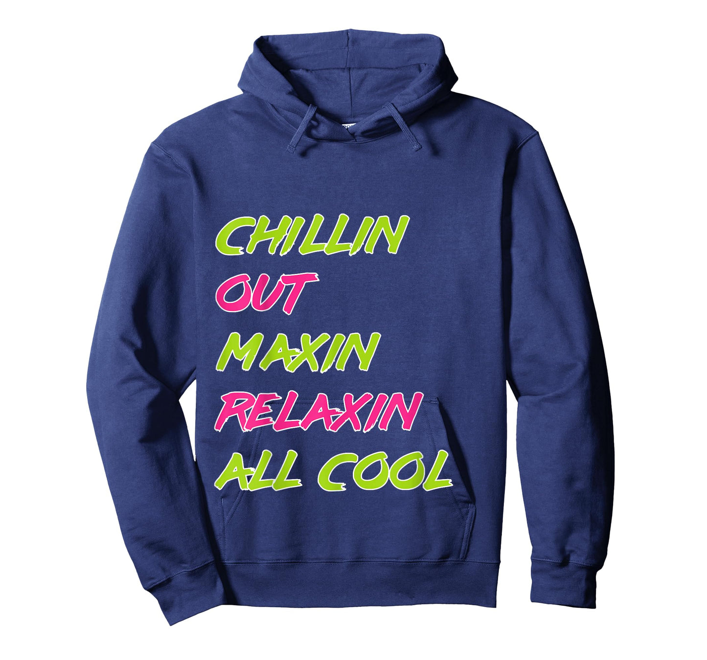 Funny Chillin Out Maxin Relaxin All Cool Bel Air T-Shirt