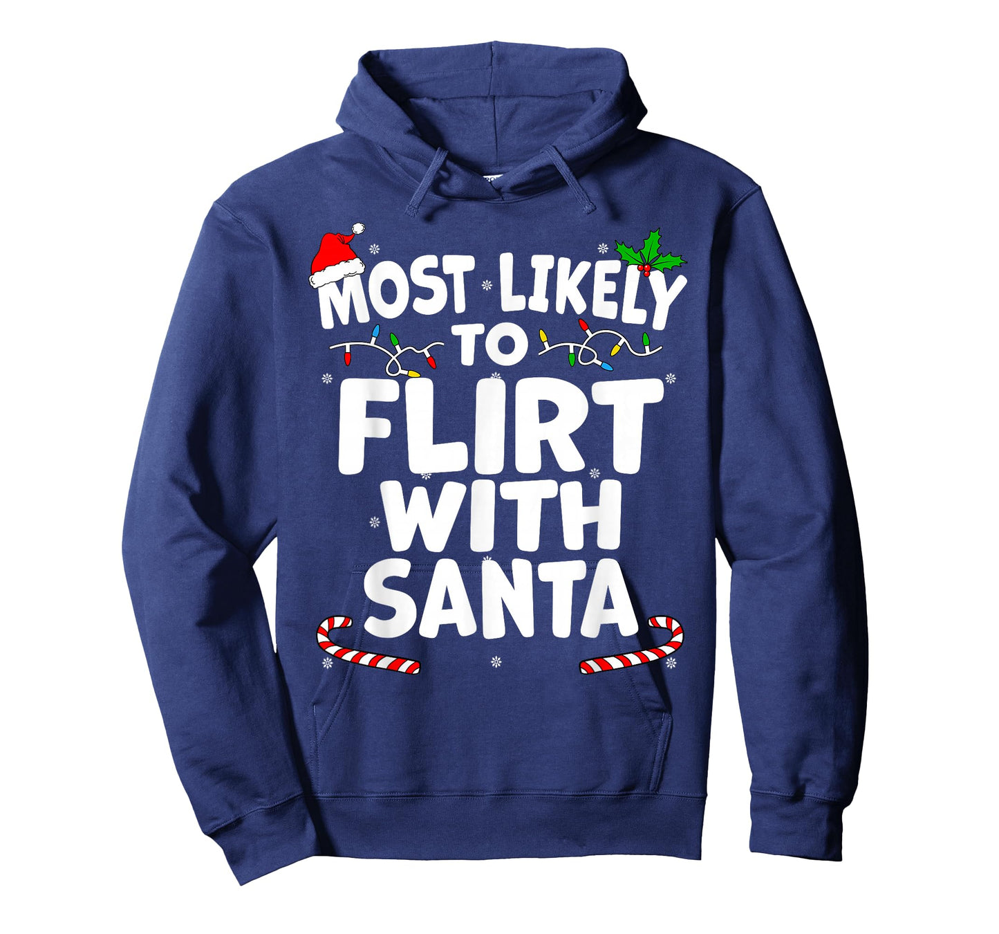 Most Likely To Flirt With Santa this Christmas T-Shirt